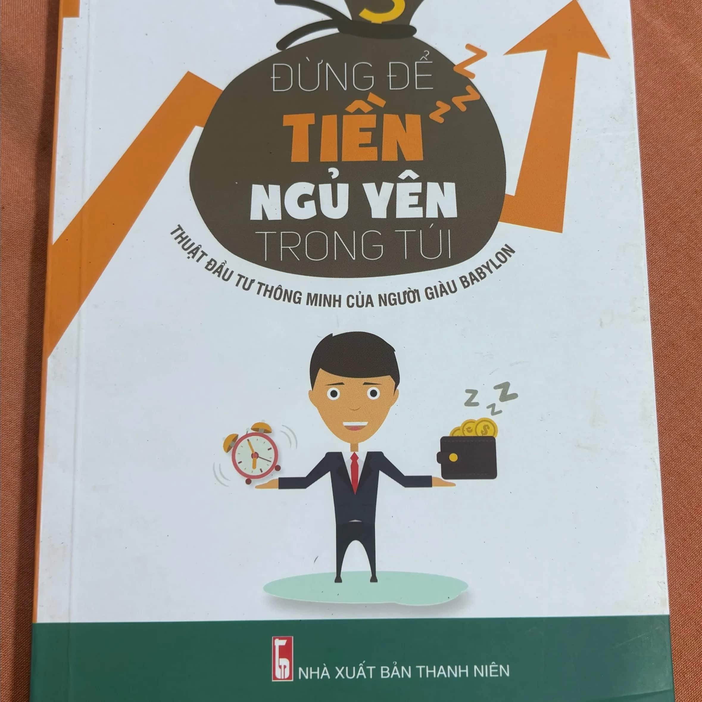 Đừng để tiền ngủ yên trong túi 