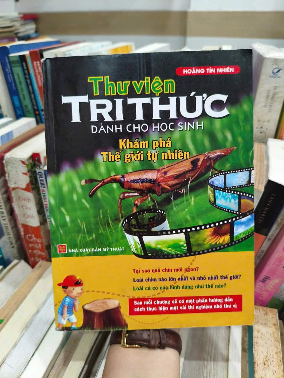 Thư Viện Tri Thức Dành Cho Học Sinh - Khám Phá Thế Giới Tự Nhiên + Những câu chuyện li kì