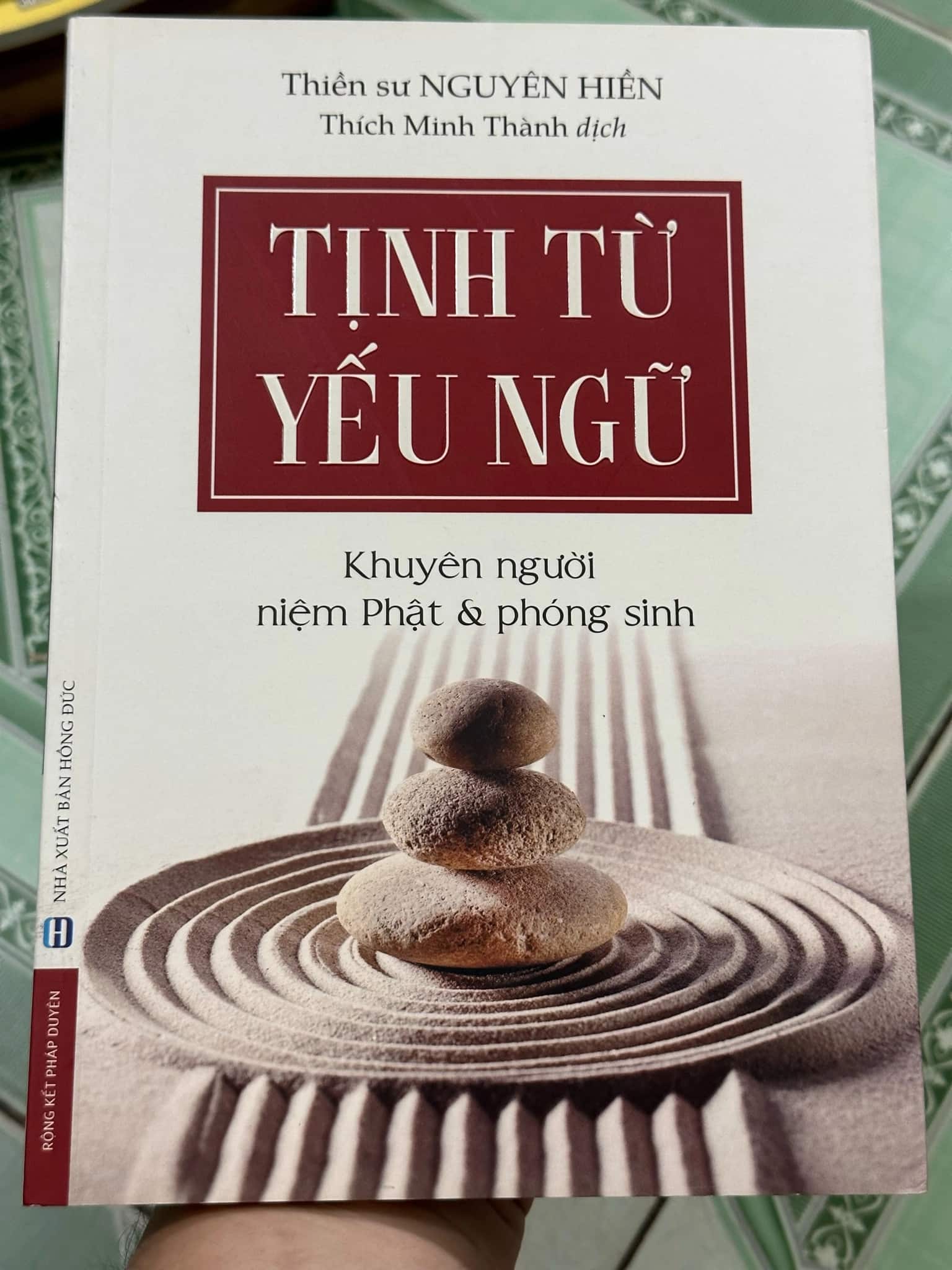 Tịnh Từ Yếu Ngữ - Thiền Sư Nguyên Hiền