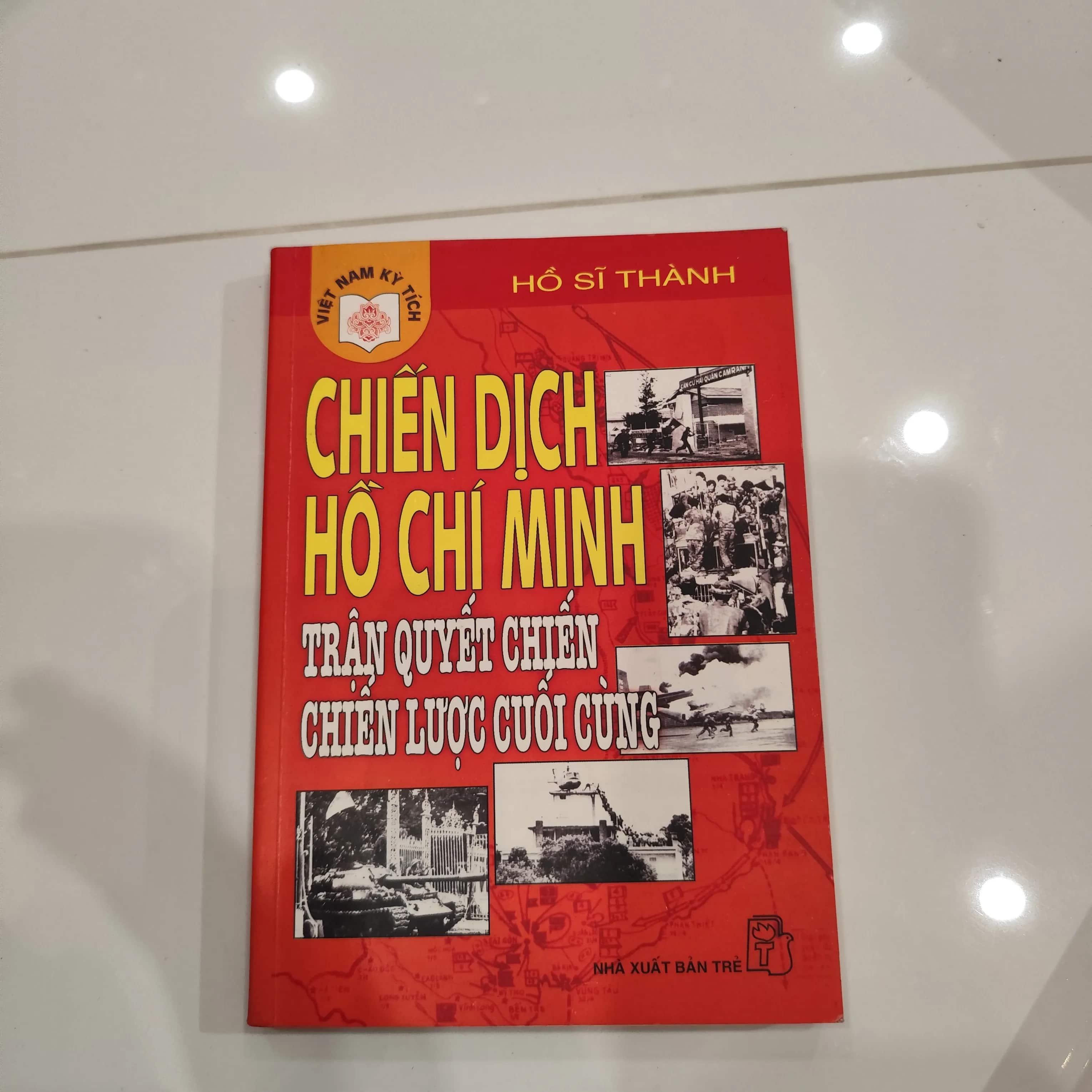 Chiến dịch Hồ Chí Minh trận quyết chiến chiến lược cuối cùng
