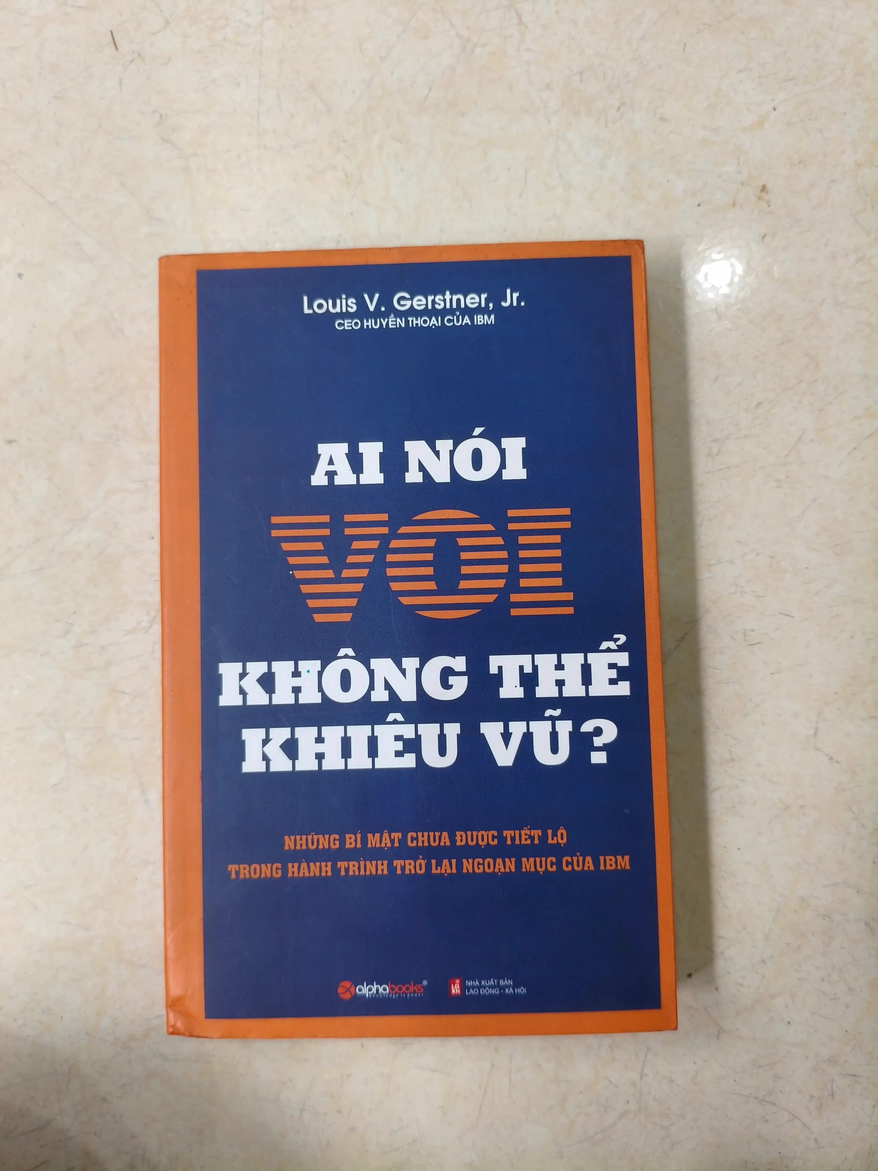 Ai nói voi không thể khiêu vũ ,