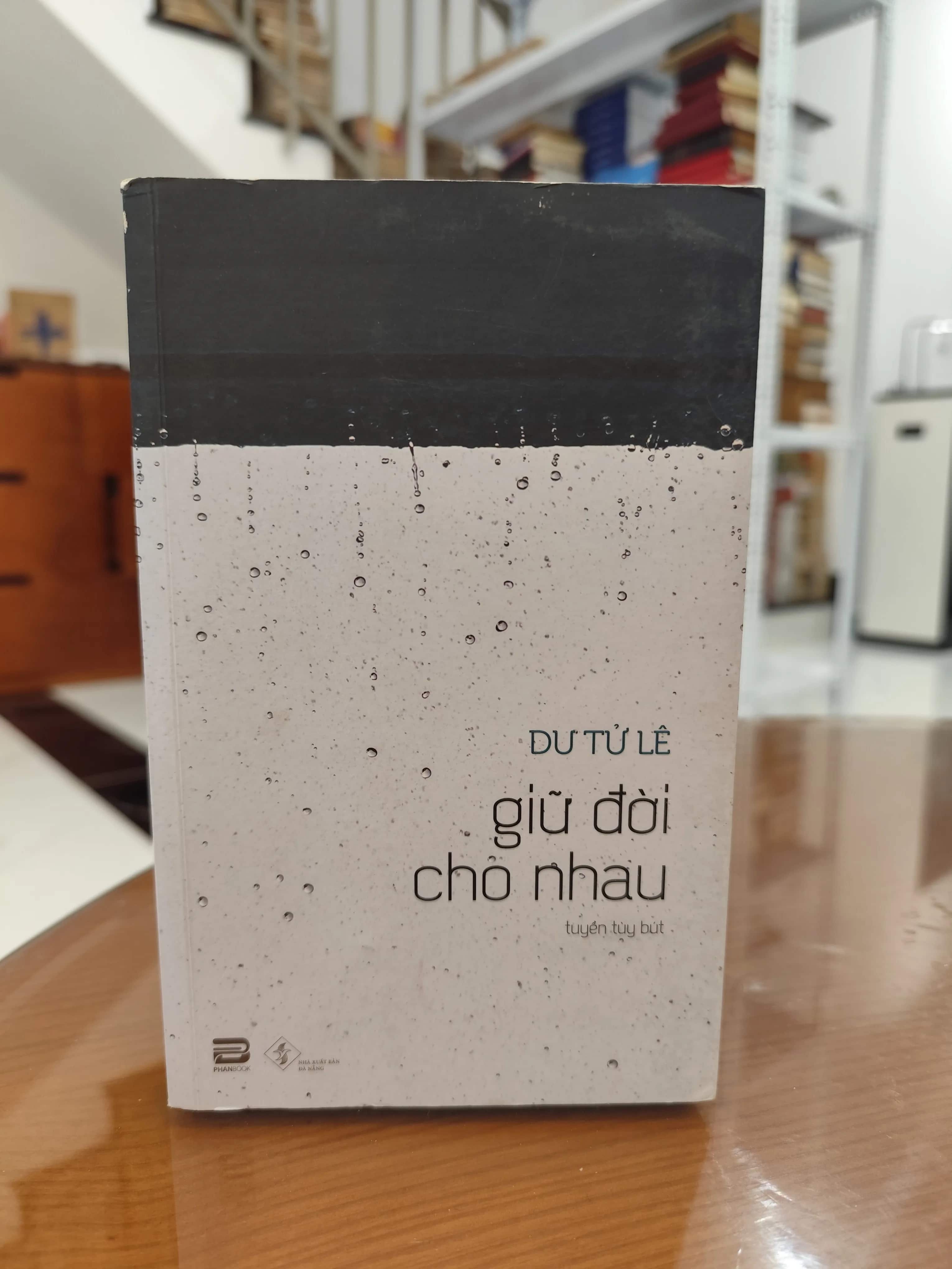 Giữ đời cho nhau