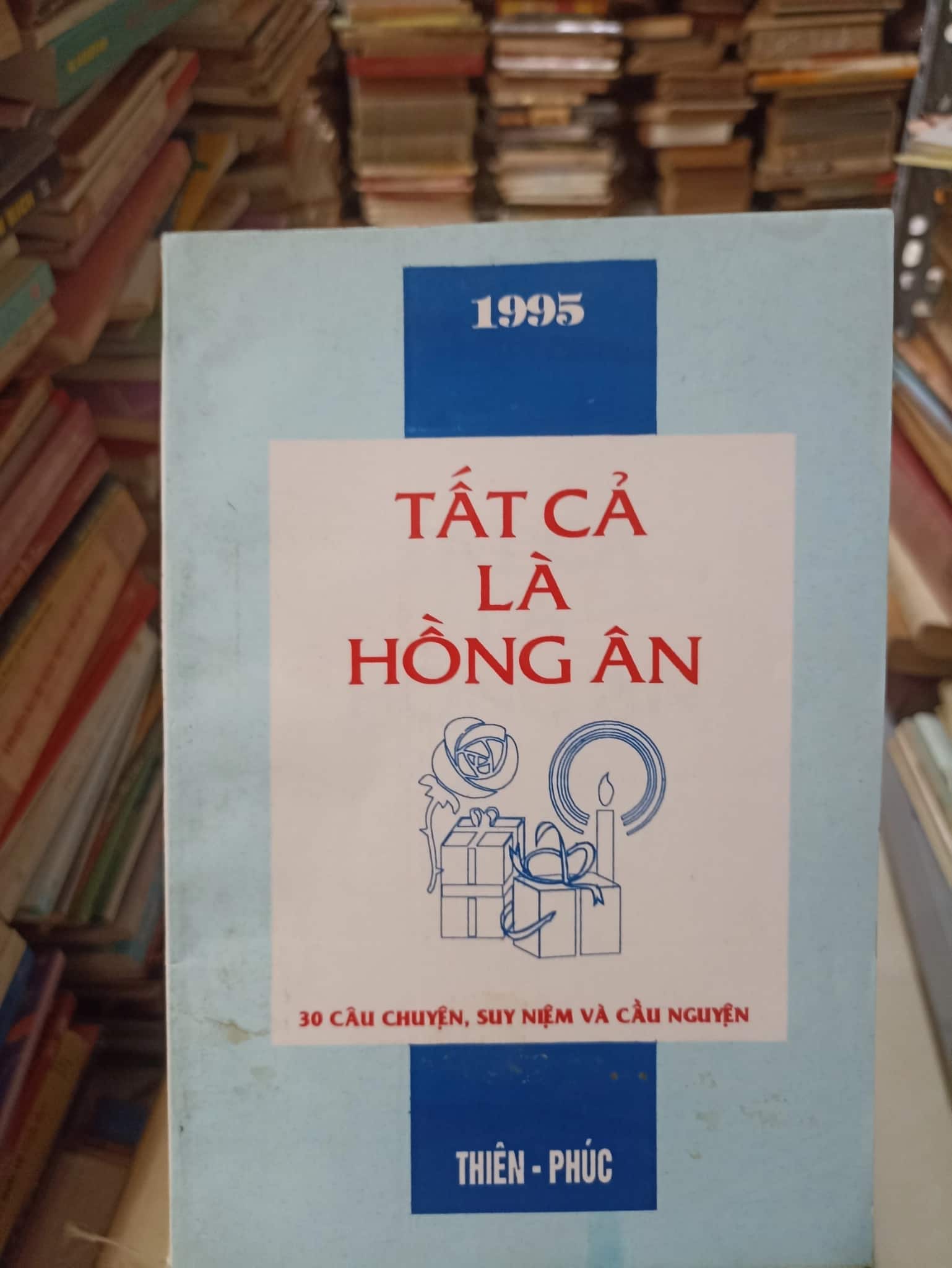 Tất Cả Là Hồng Ân 