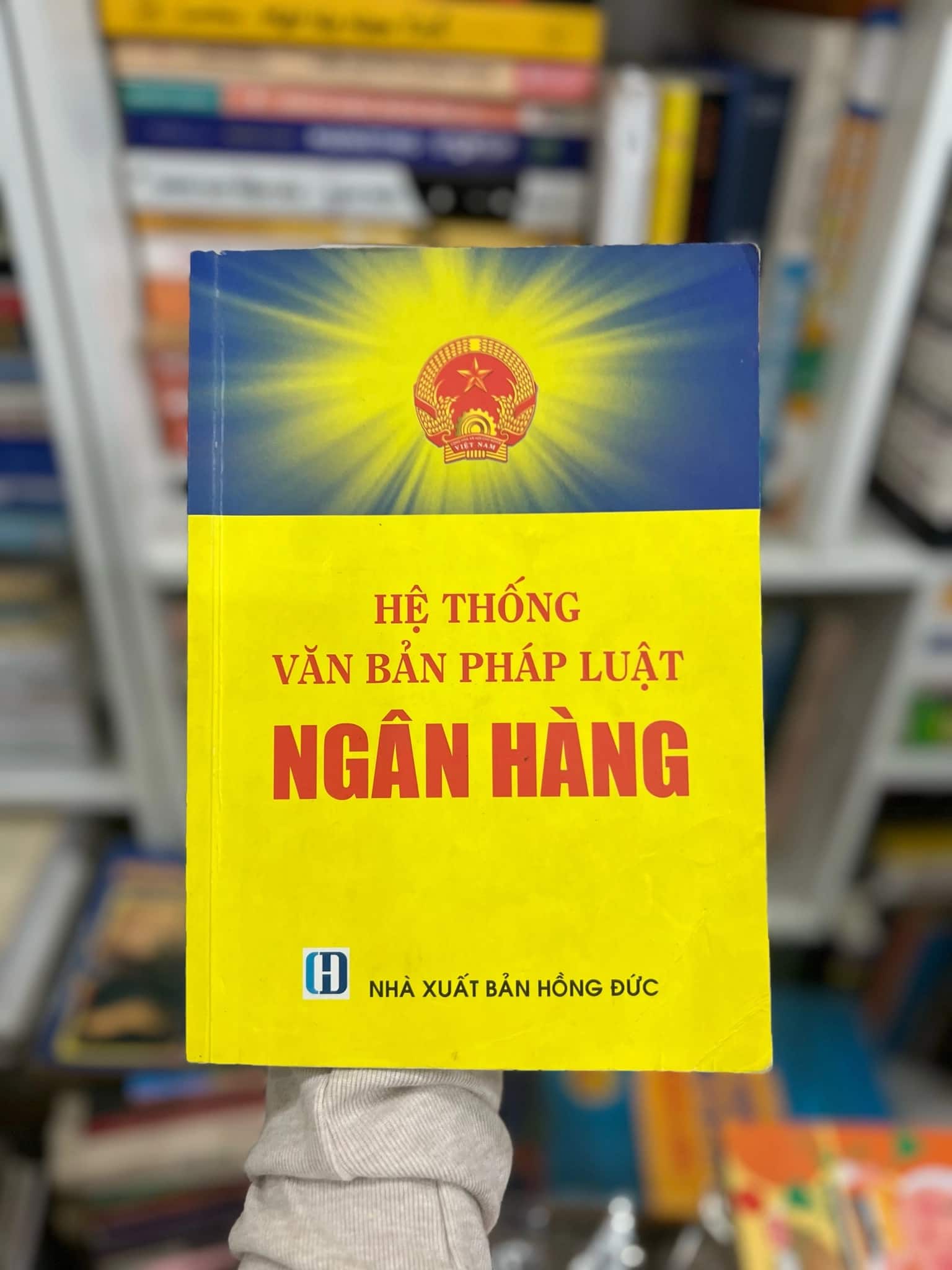 Hệ thống văn bản pháp luật Ngân Hàng