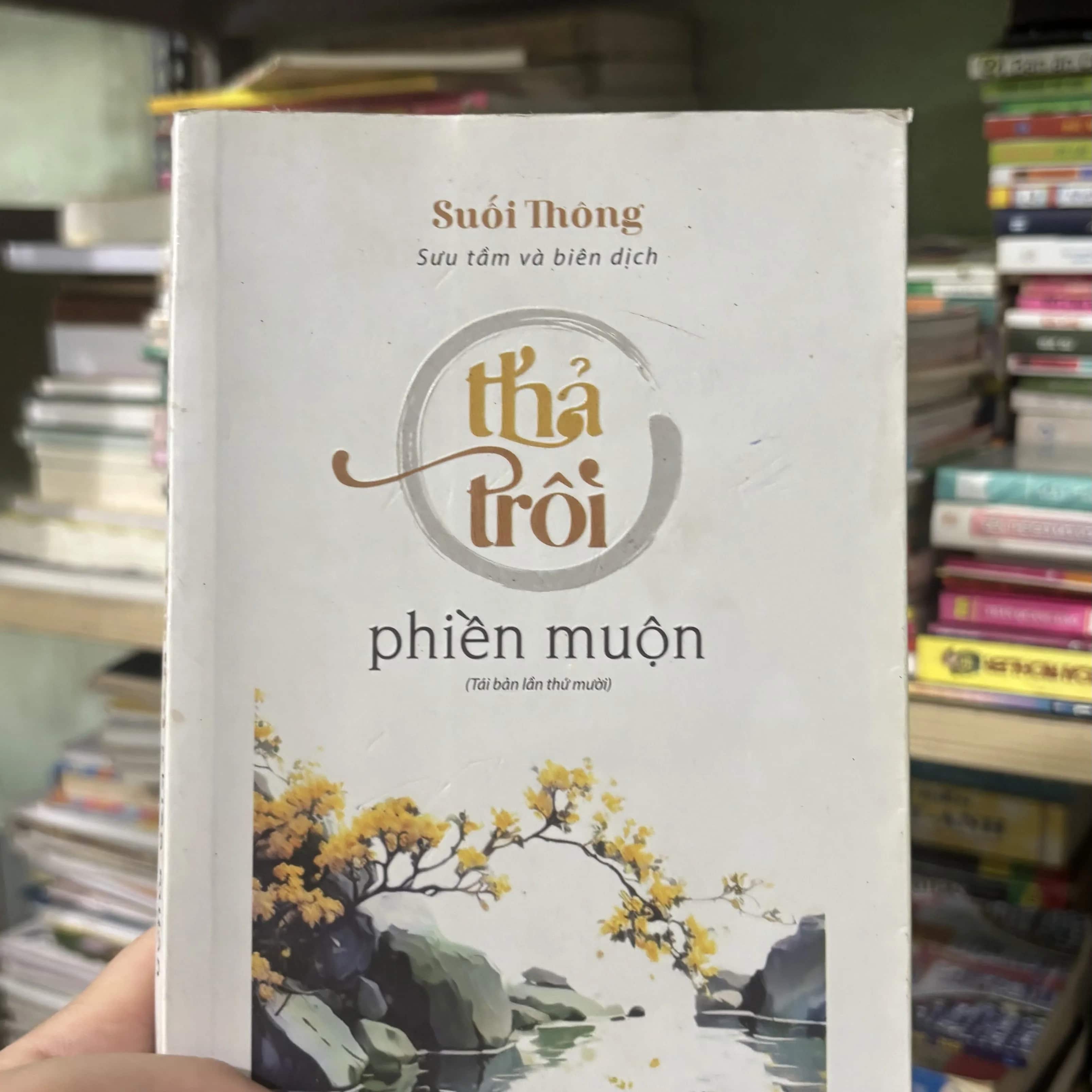Thả trôi phiền muộn 