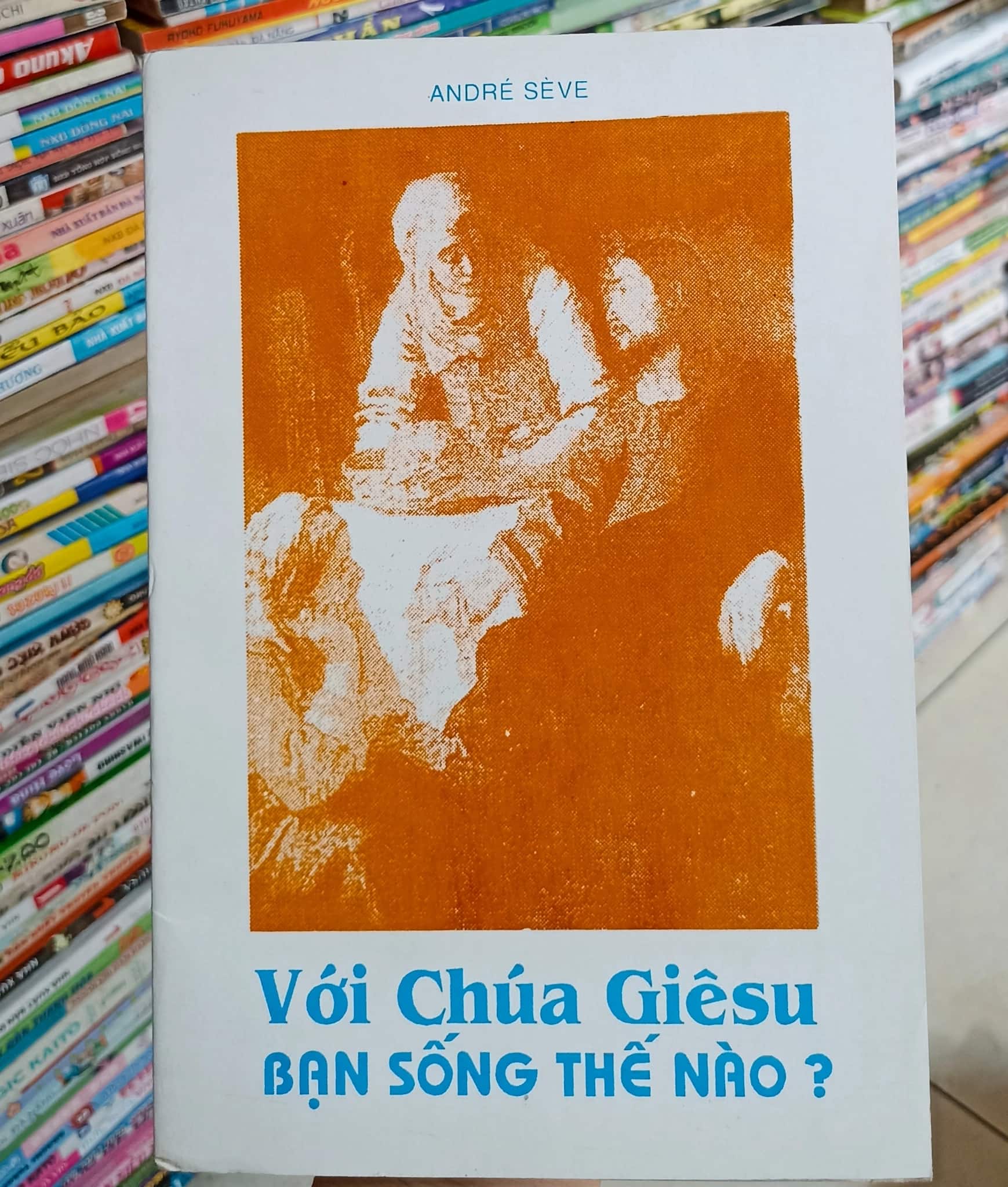 Với Chúa Giê su bạn sống thế nào? 