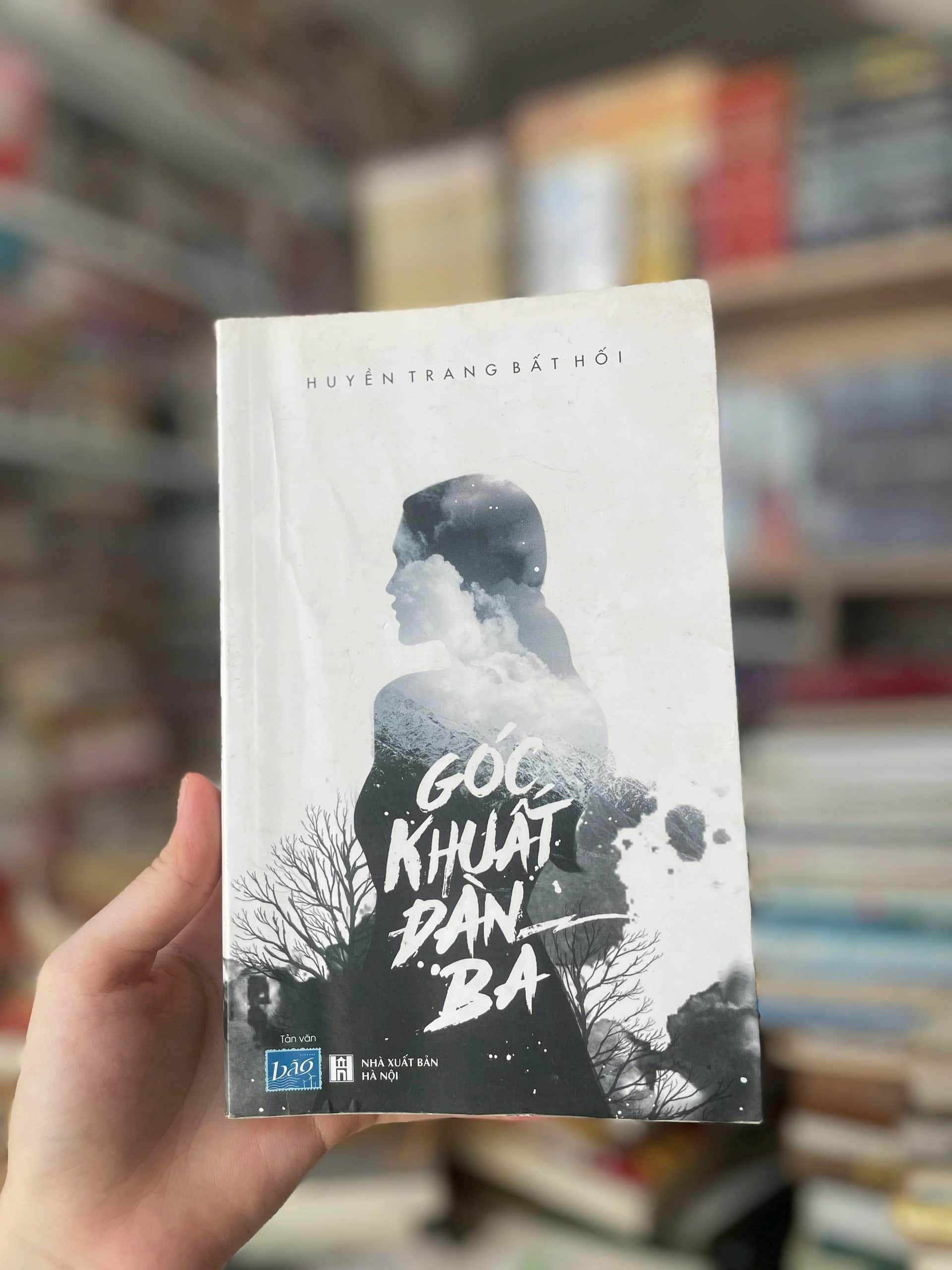 Góc Khuất Đàn Bà - Huyền Trang Bất Hối