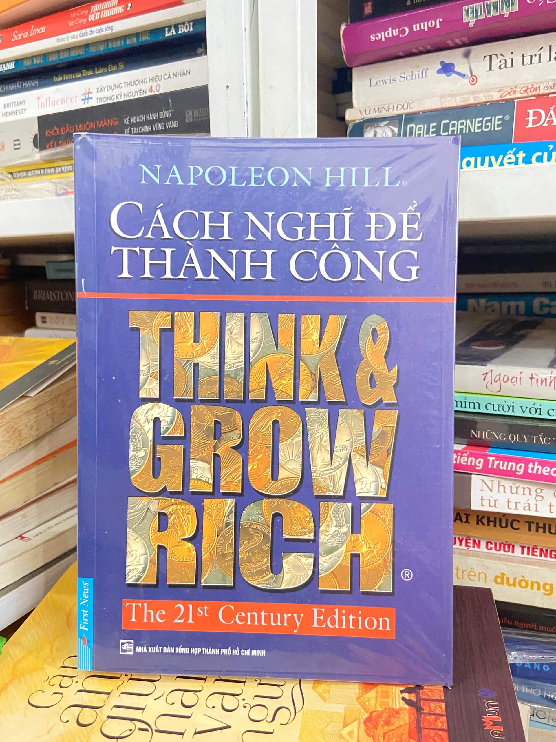 Cách Nghĩ Để Thành Công - Think & Grow Rich - Napoleon Hill