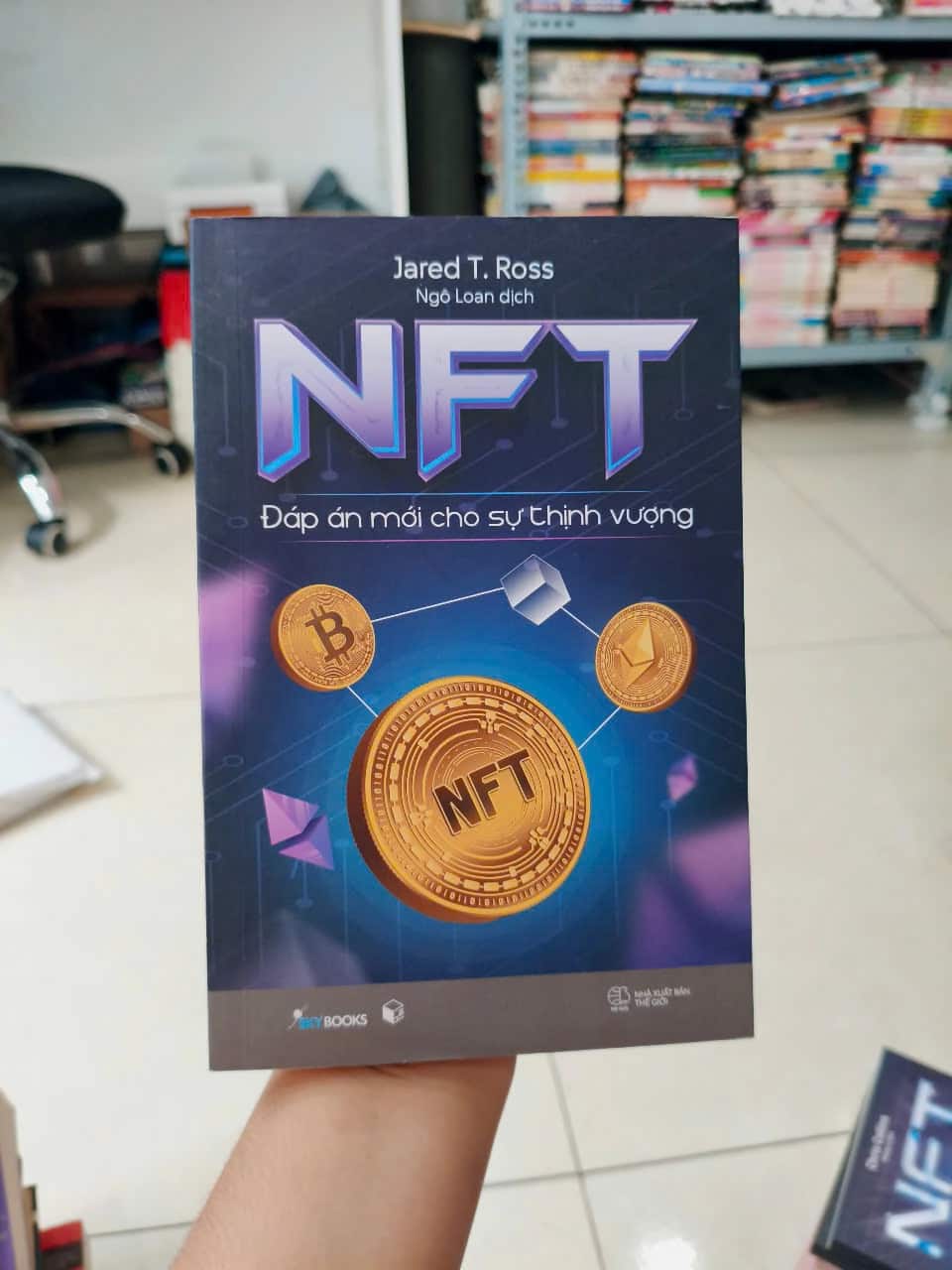 NFT - Đáp Án Mới Cho Sự Thịnh Vượng