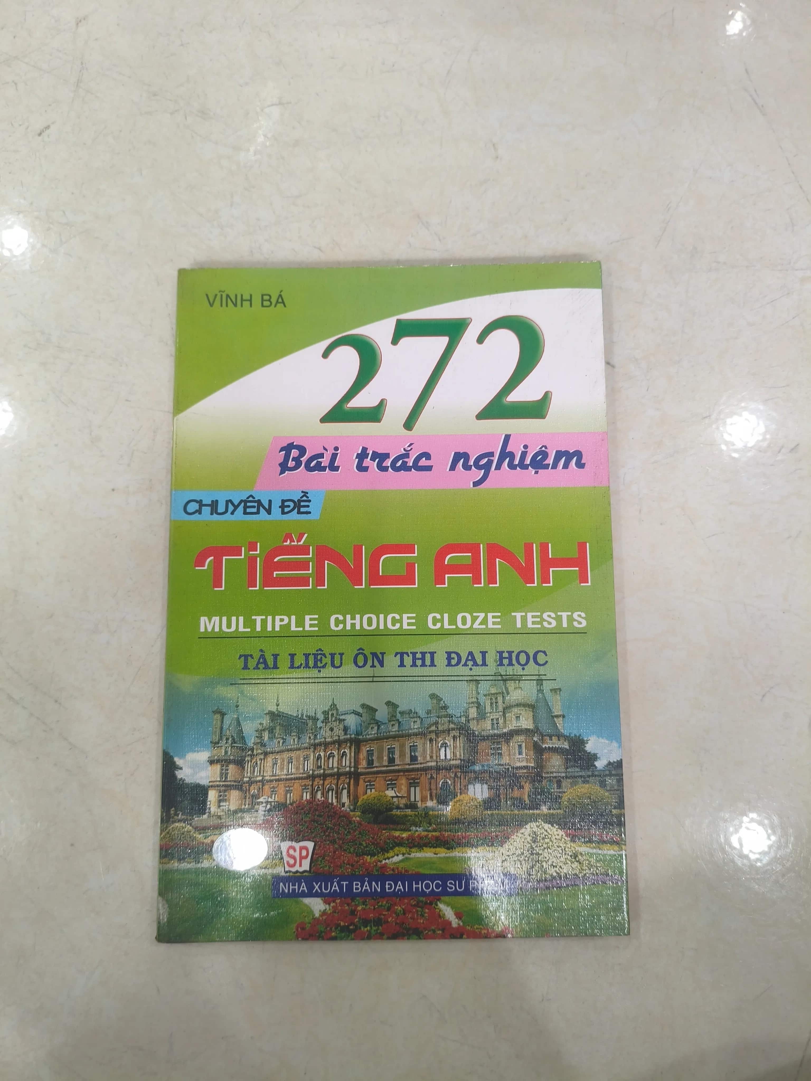 272 Bài trắc nghiệm chuyên đề Tiếng Anh 
