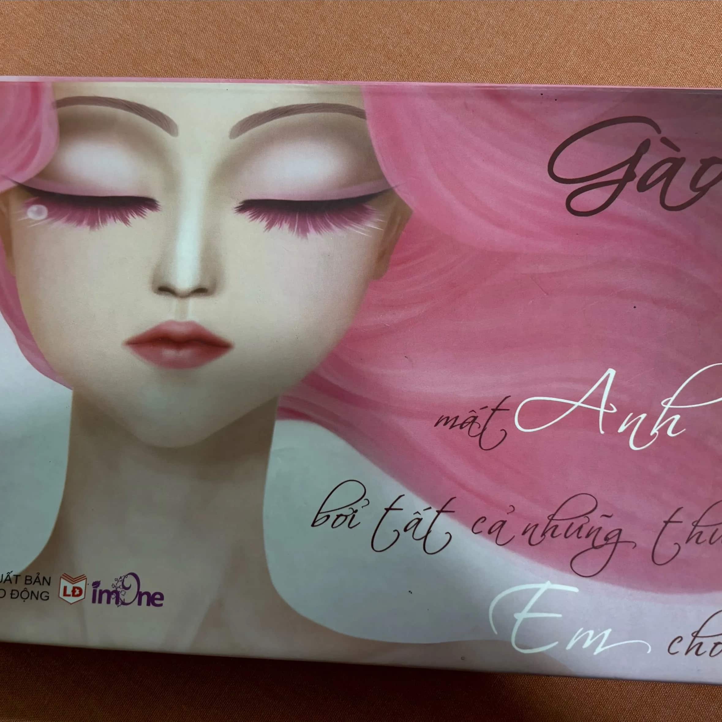 Mất anh bởi những gì em có 