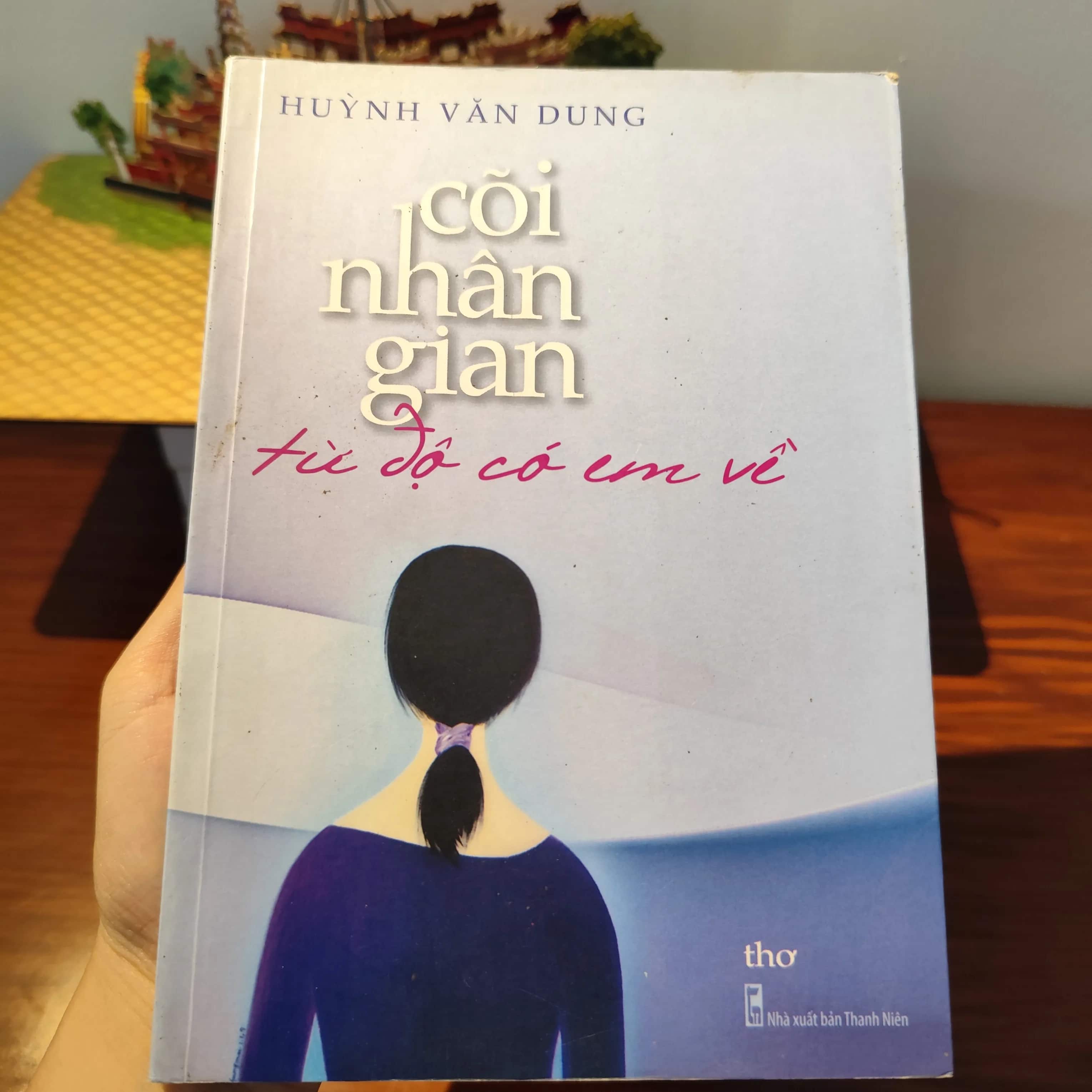 Cõi nhân gian từ độ có em về