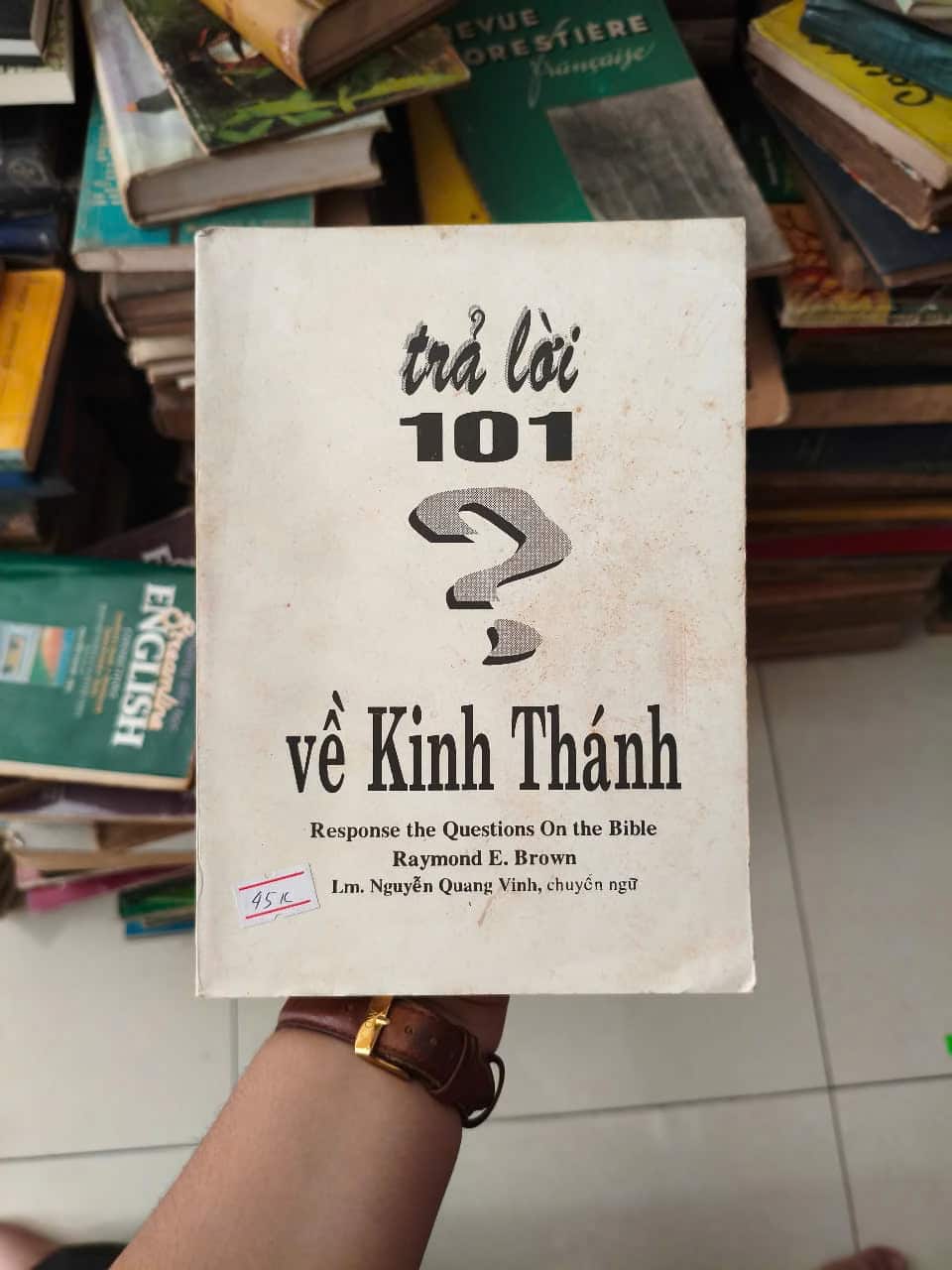 Trả lời 101 ? về Kinh Thánh