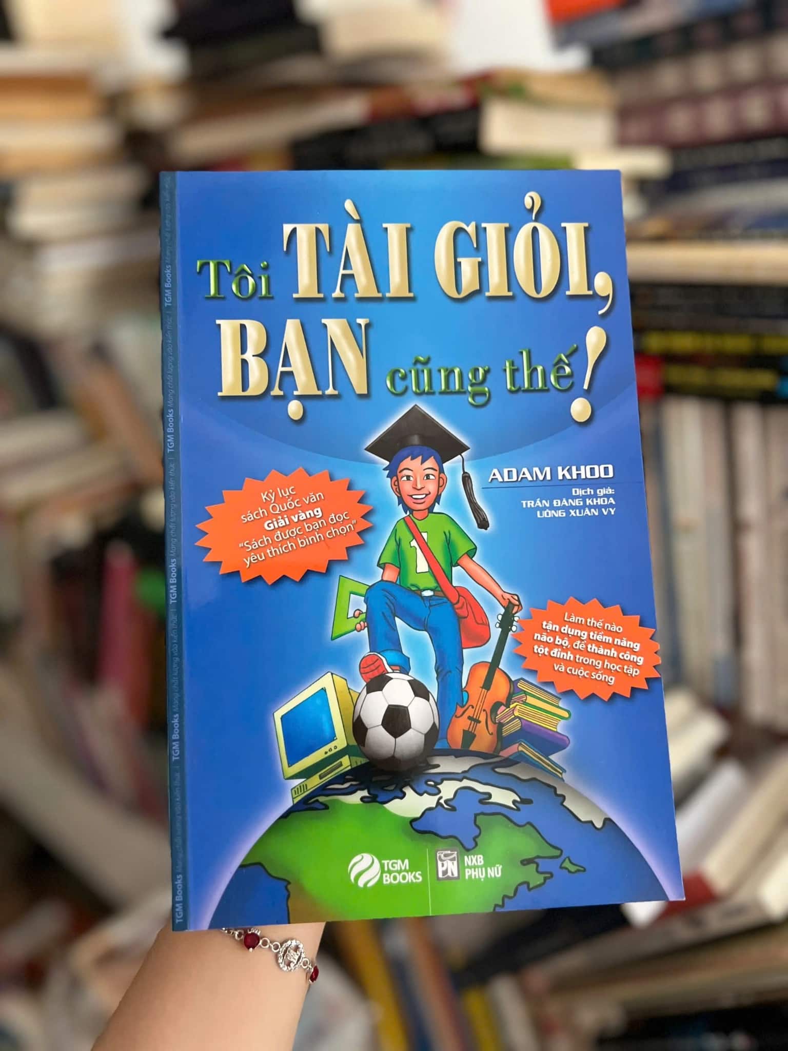 Tôi tài giỏi bạn cũng thế