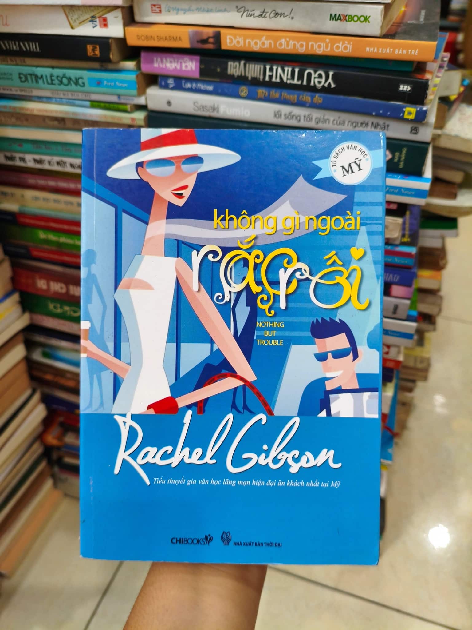 Không gì ngoài rắc rối 