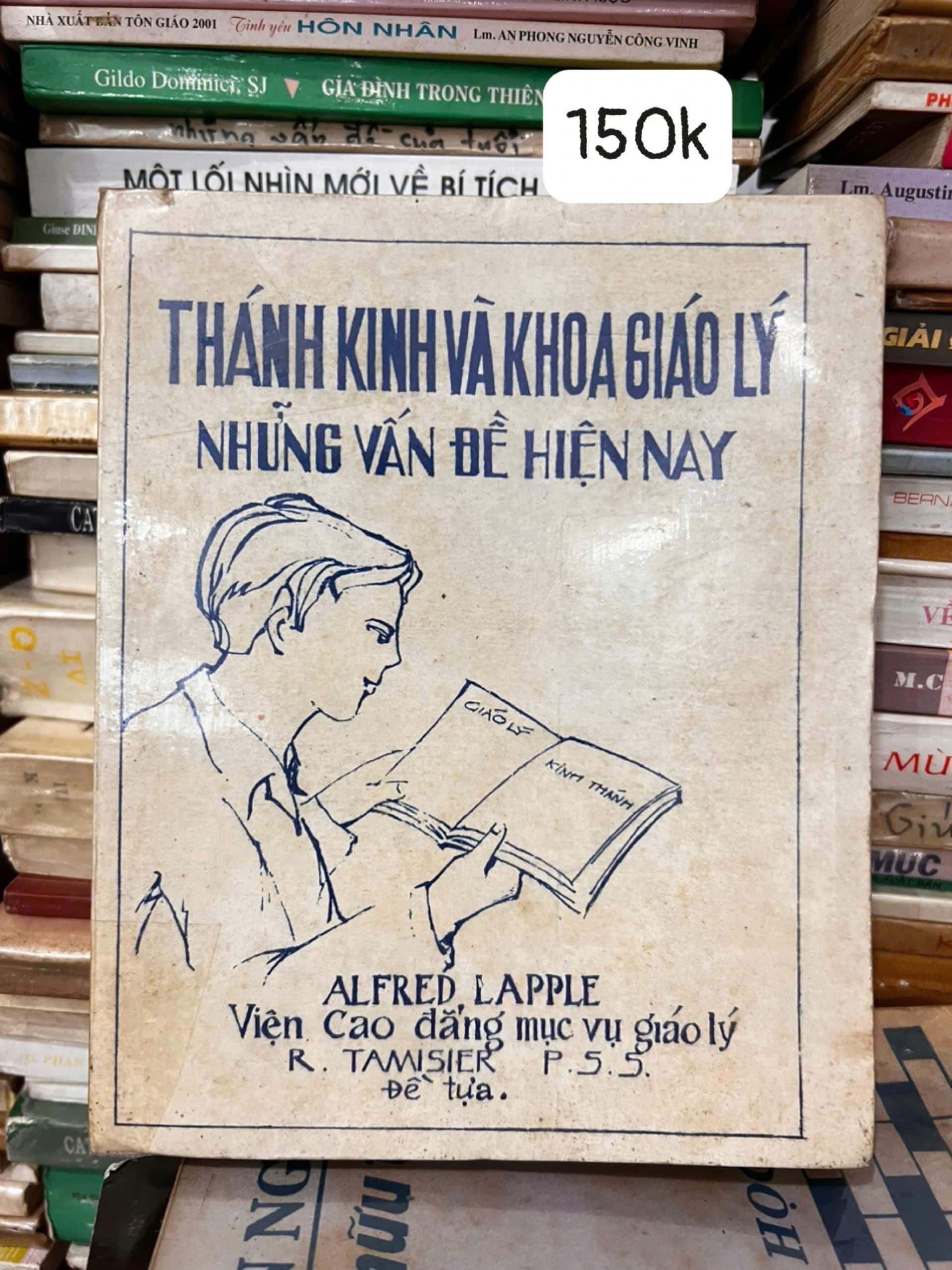 Thánh kinh và khoa giáo lý - Những vấn đề hiện nay