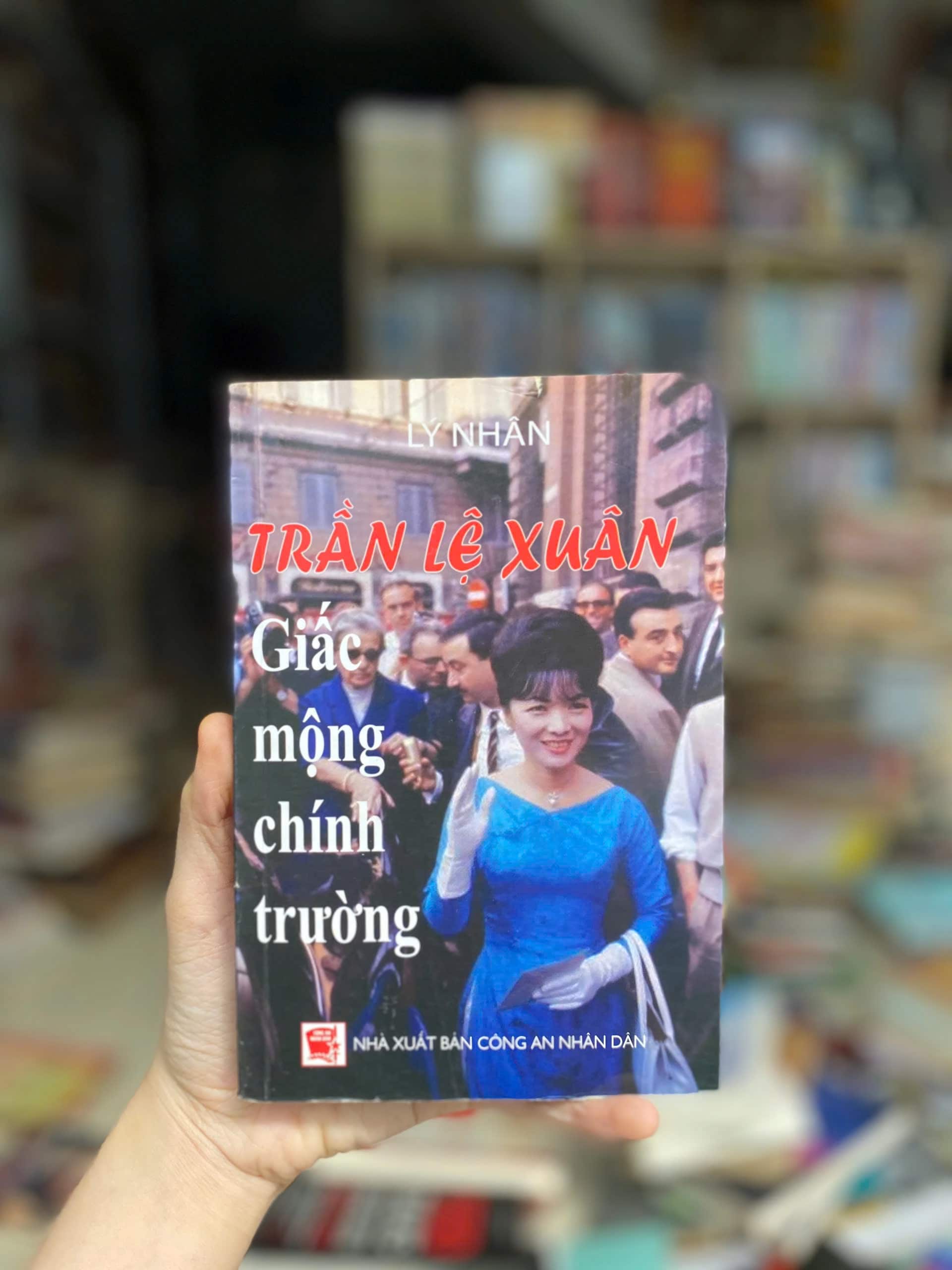 Trần Lệ Xuân giấc mộng chính trường - Lý Nhân
