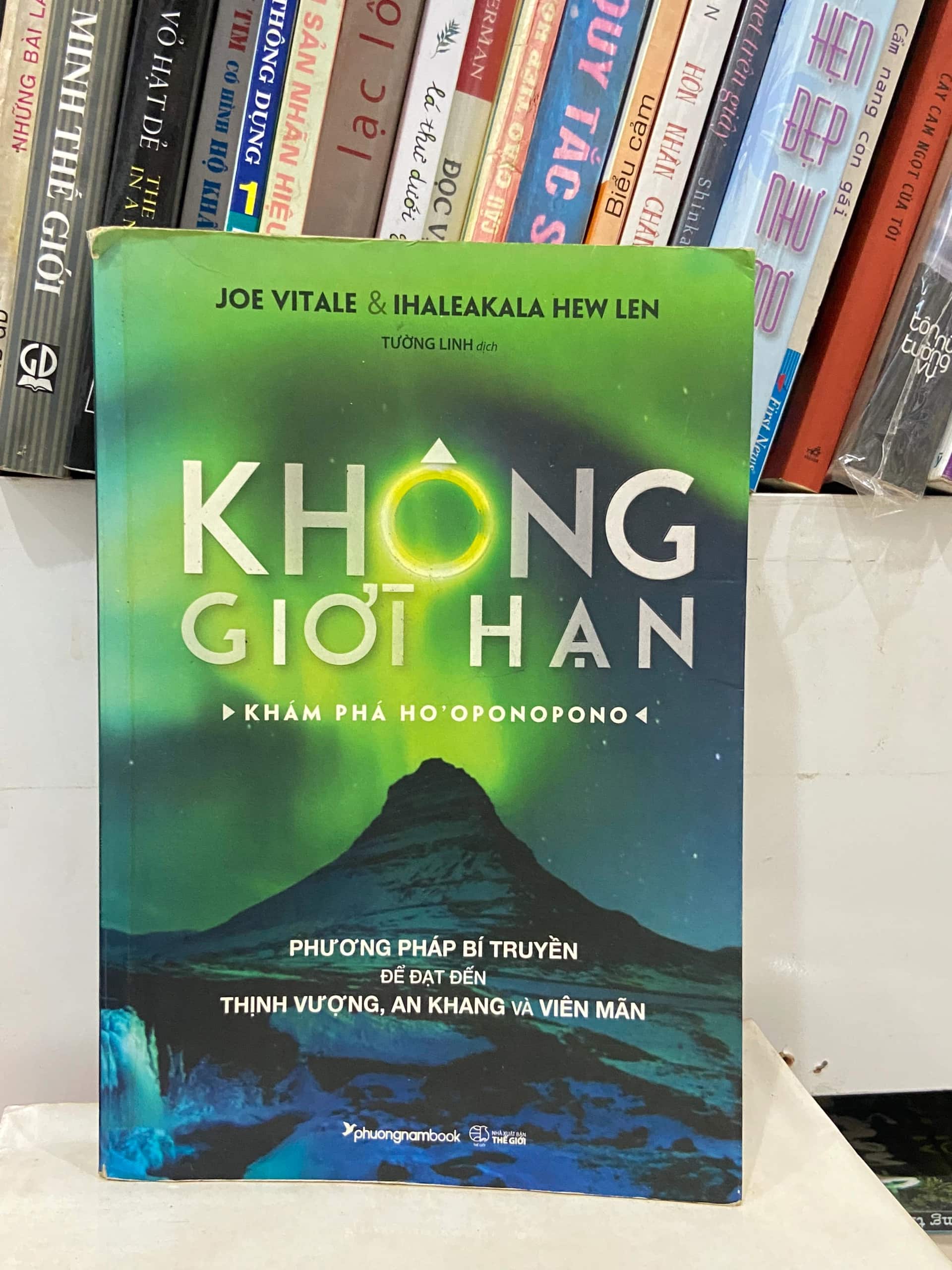 Không Giới Hạn - Khám Phá Ho'oponopono - Joe Vitale
