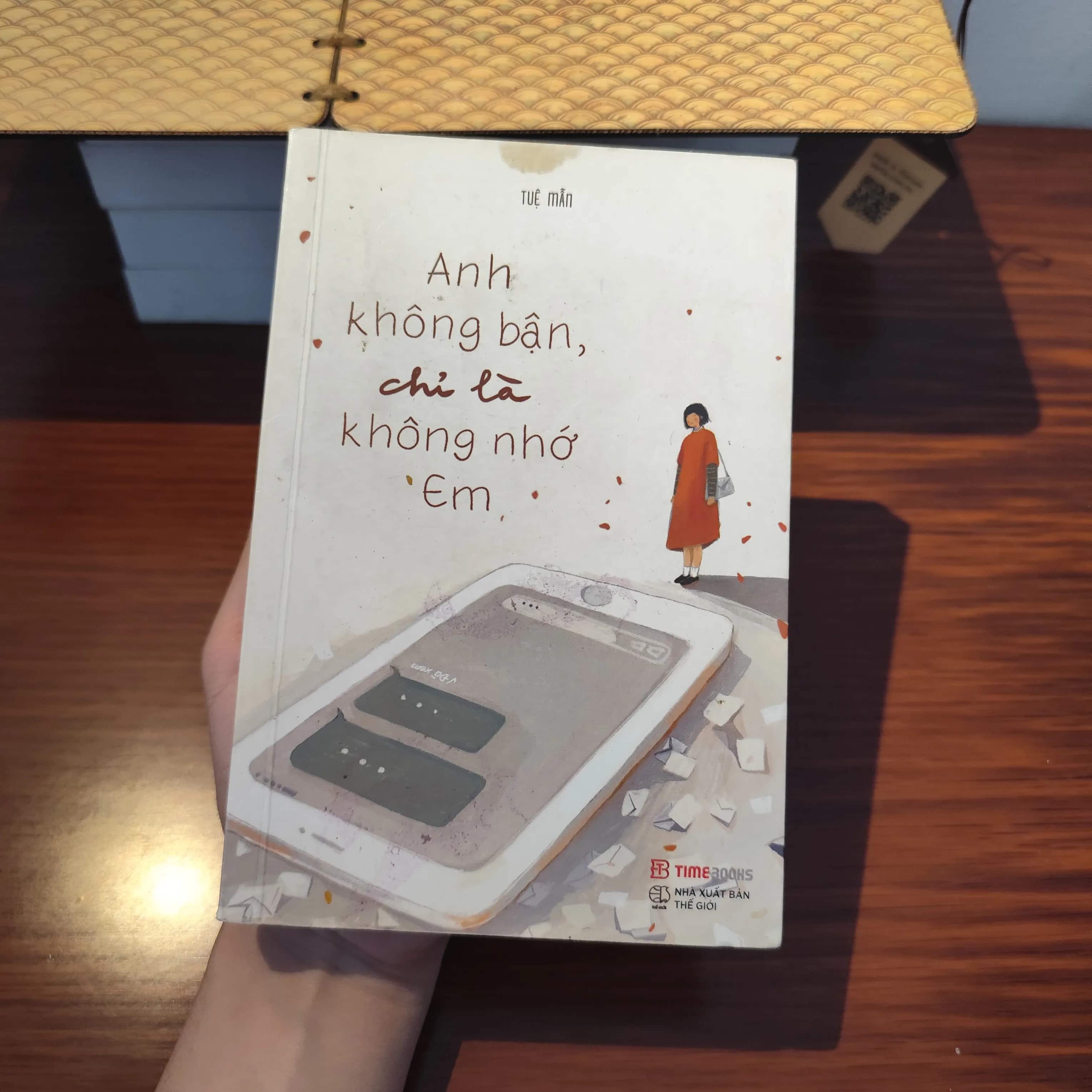 Anh không bận chỉ là không nhớ em