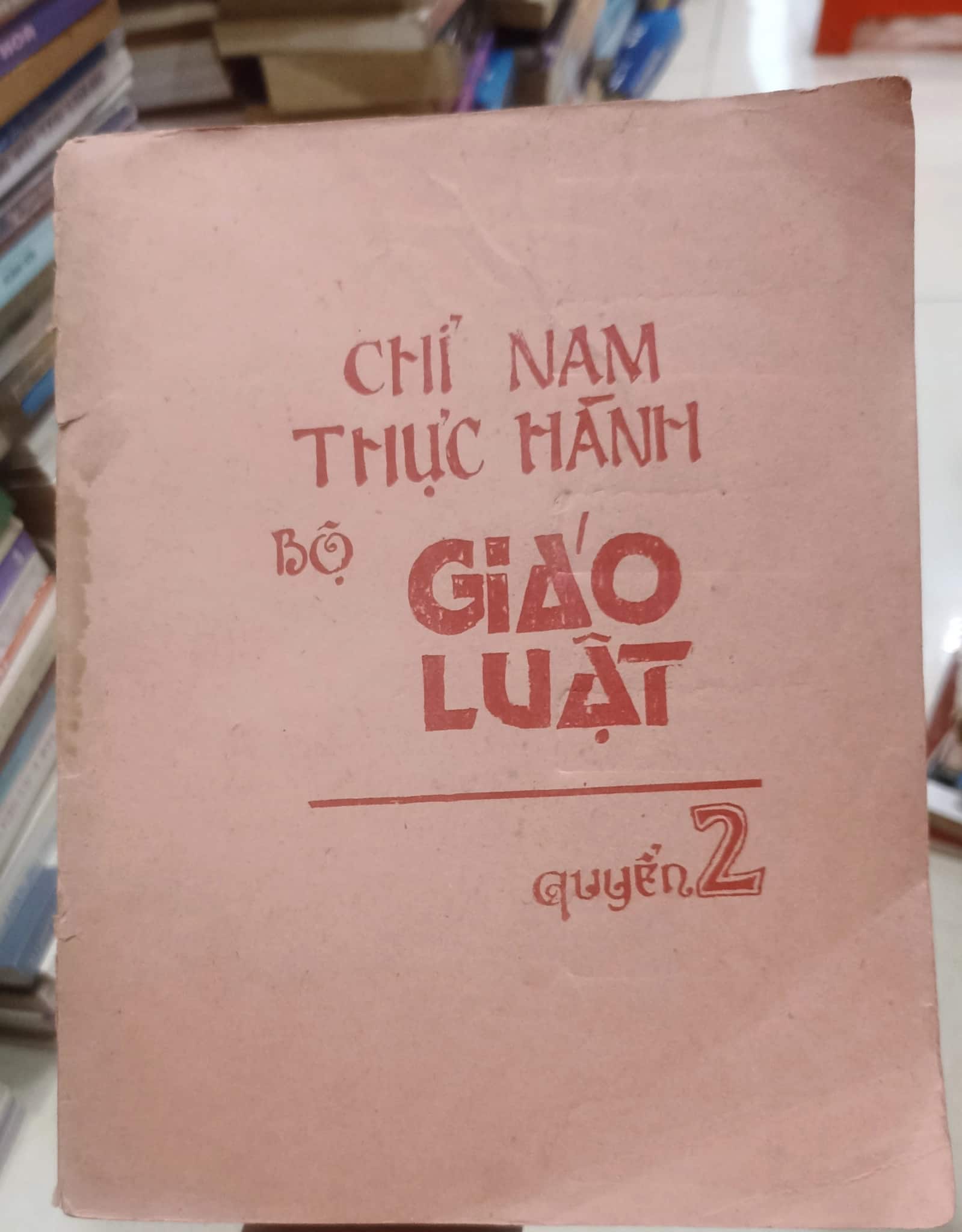 Chỉ nam thực hành bộ giáo luật - Quyển 2