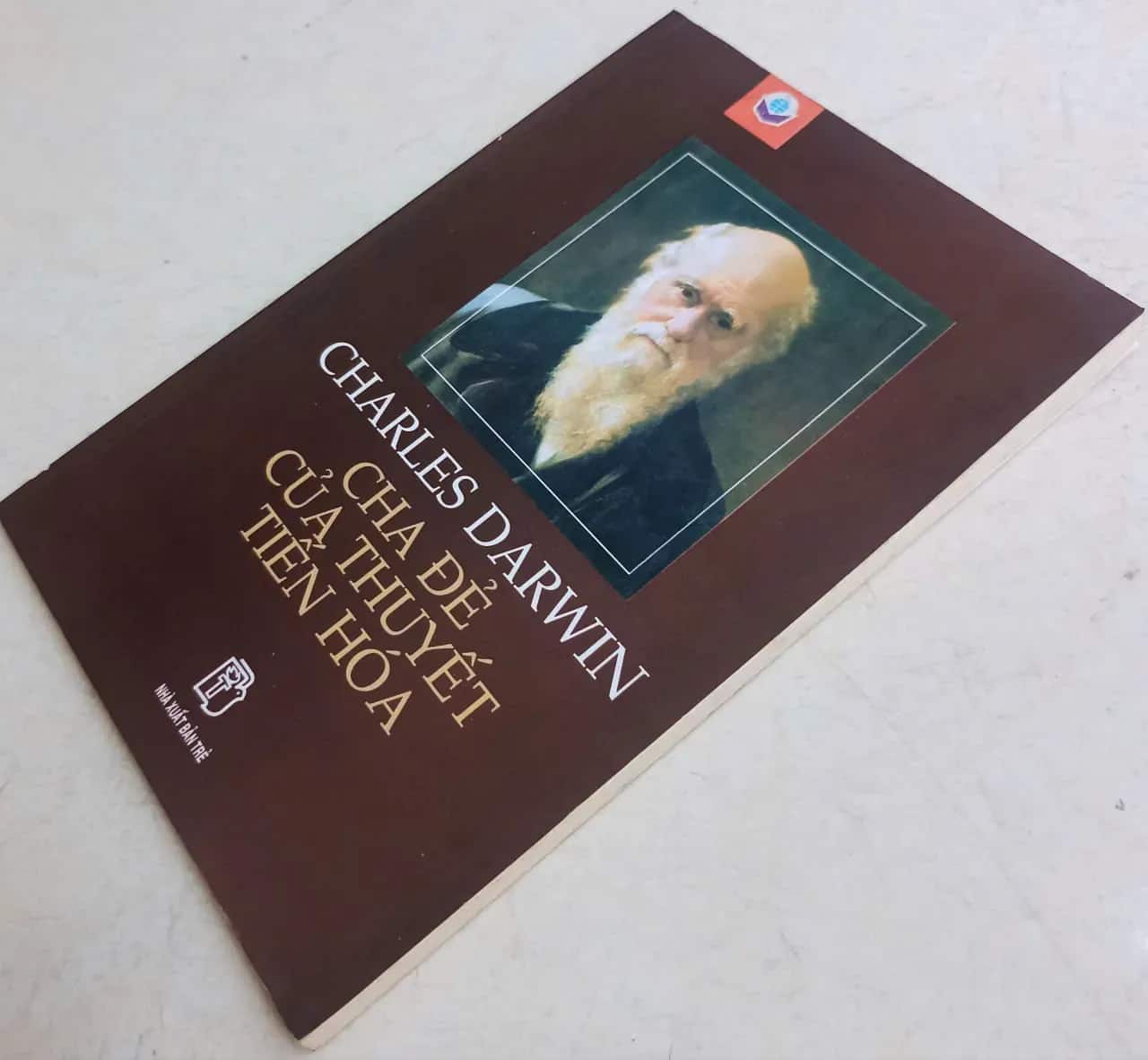 Charles Darwin: Cha đẻ của Thuyết tiến hóa