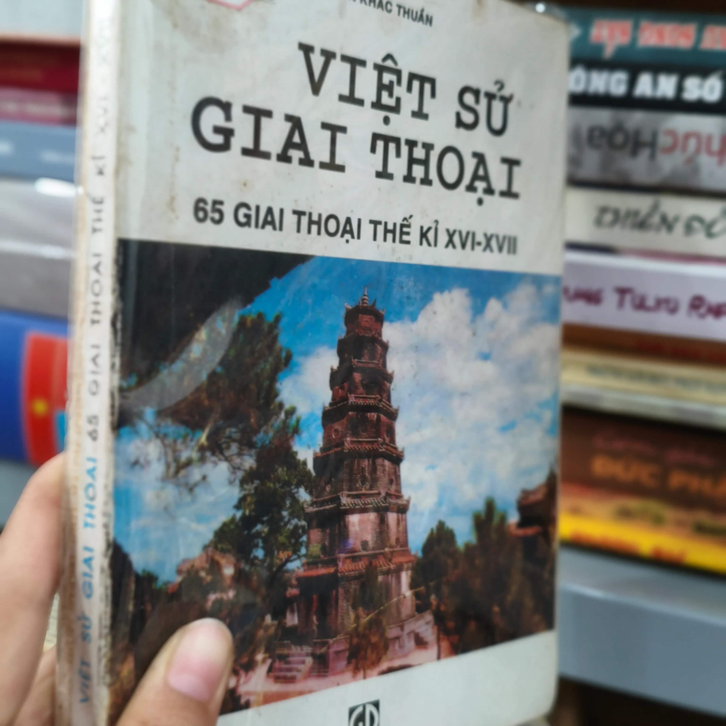 Việt sử giai thoại 65 giải thoại thế kỉ 16-17 