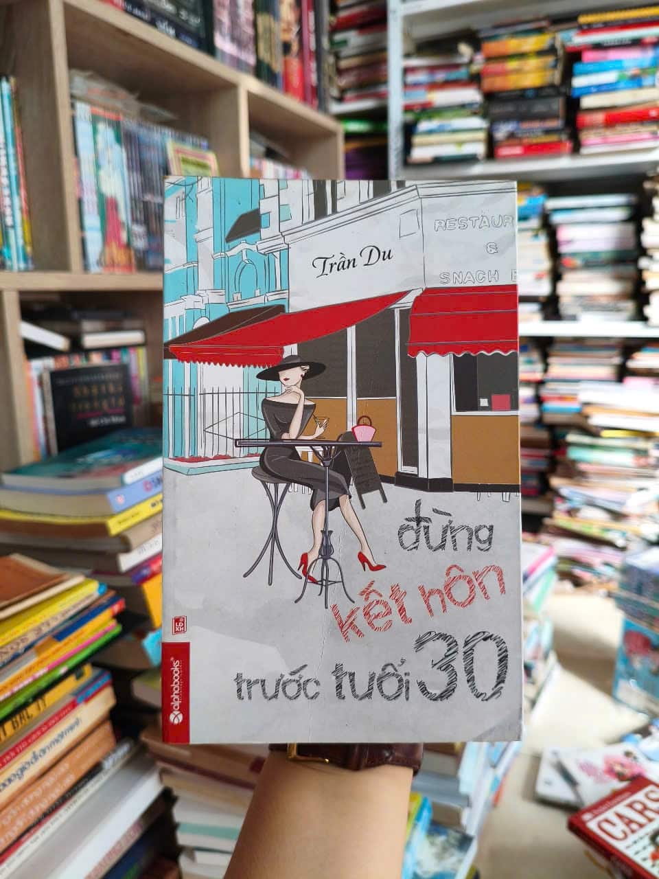 Đừng Kết Hôn Trước Tuổi 30