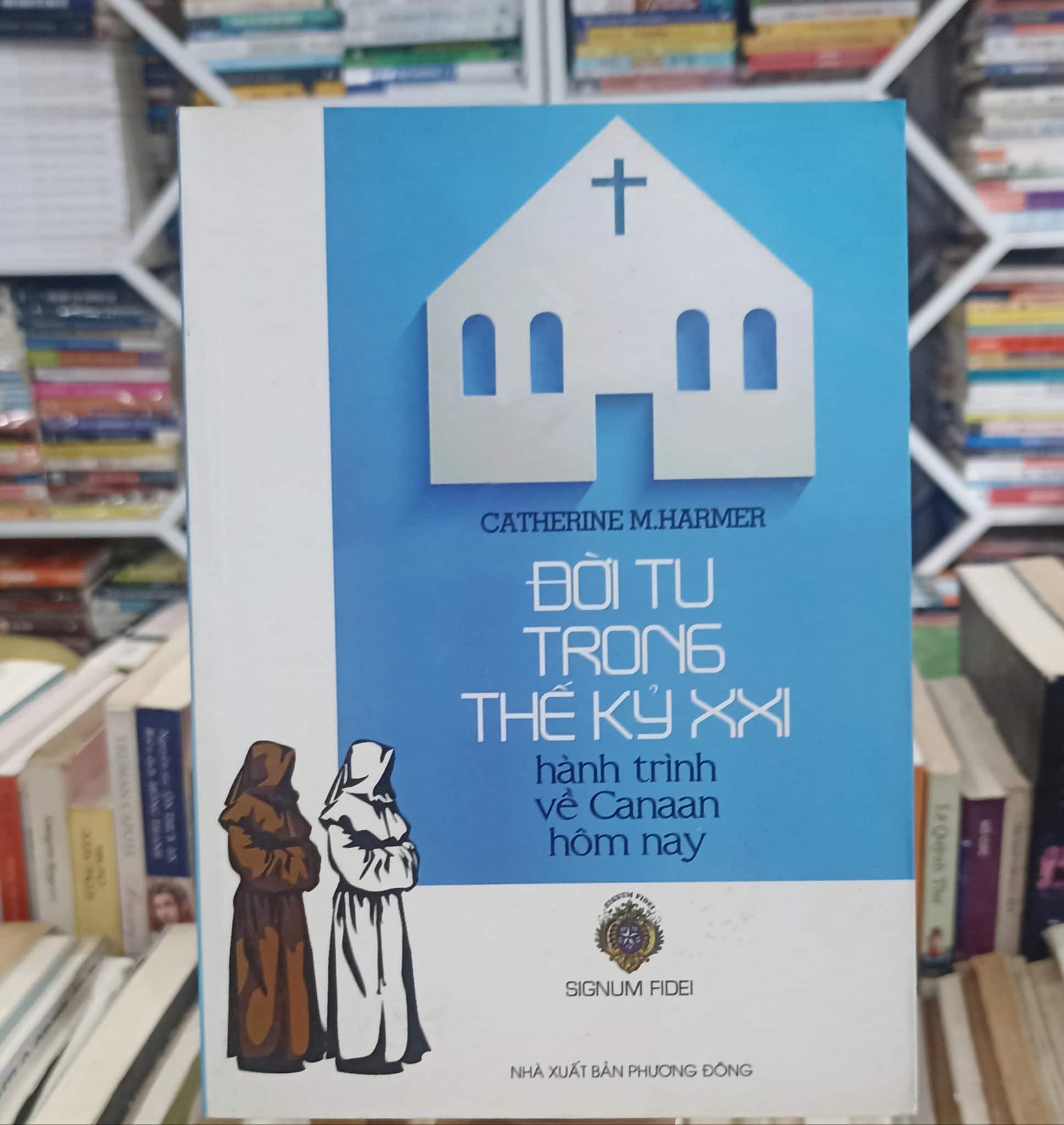 Đời tu trong TK XXI 