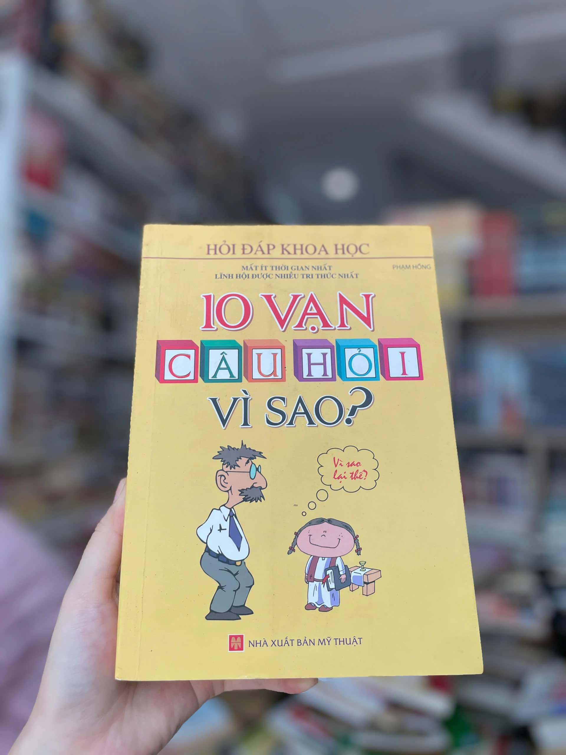 10 Vạn Câu Hỏi Vì Sao