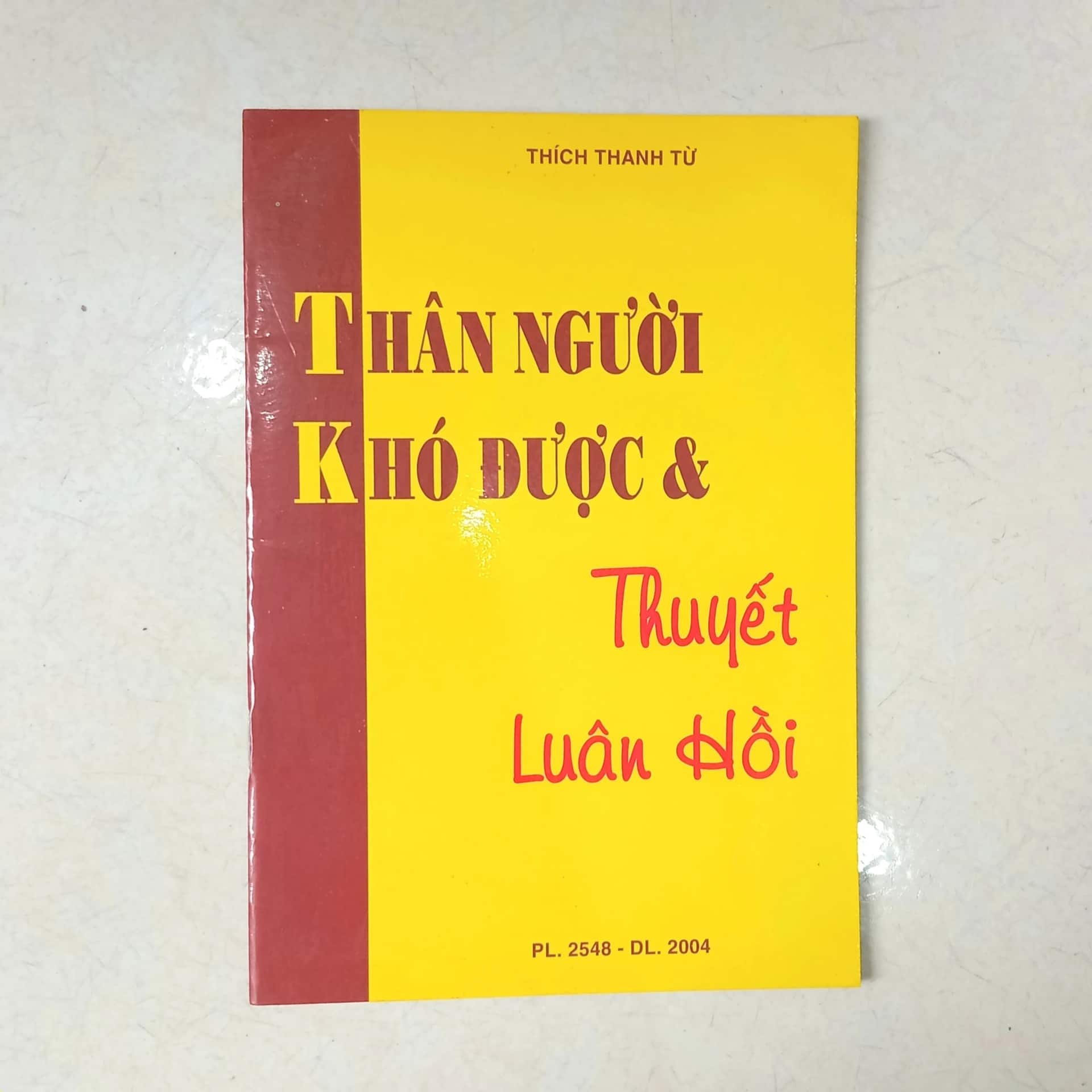 Thân người khó được và thuyết luân hồi