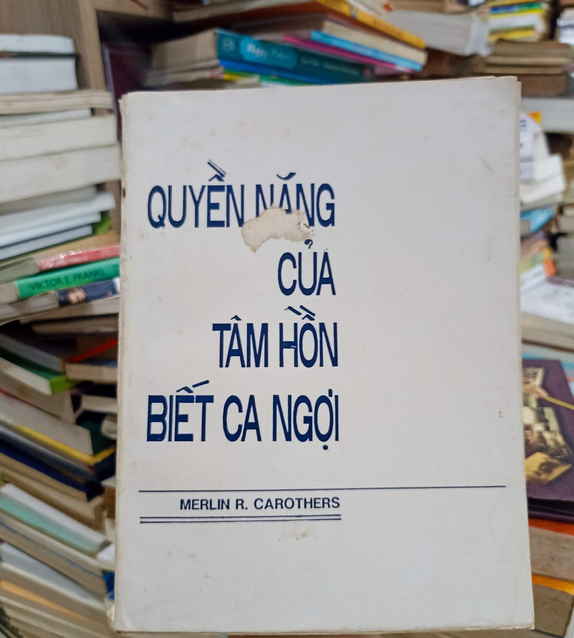 Quyền Năng Của Tâm Hồn Biết Ca Ngợi 