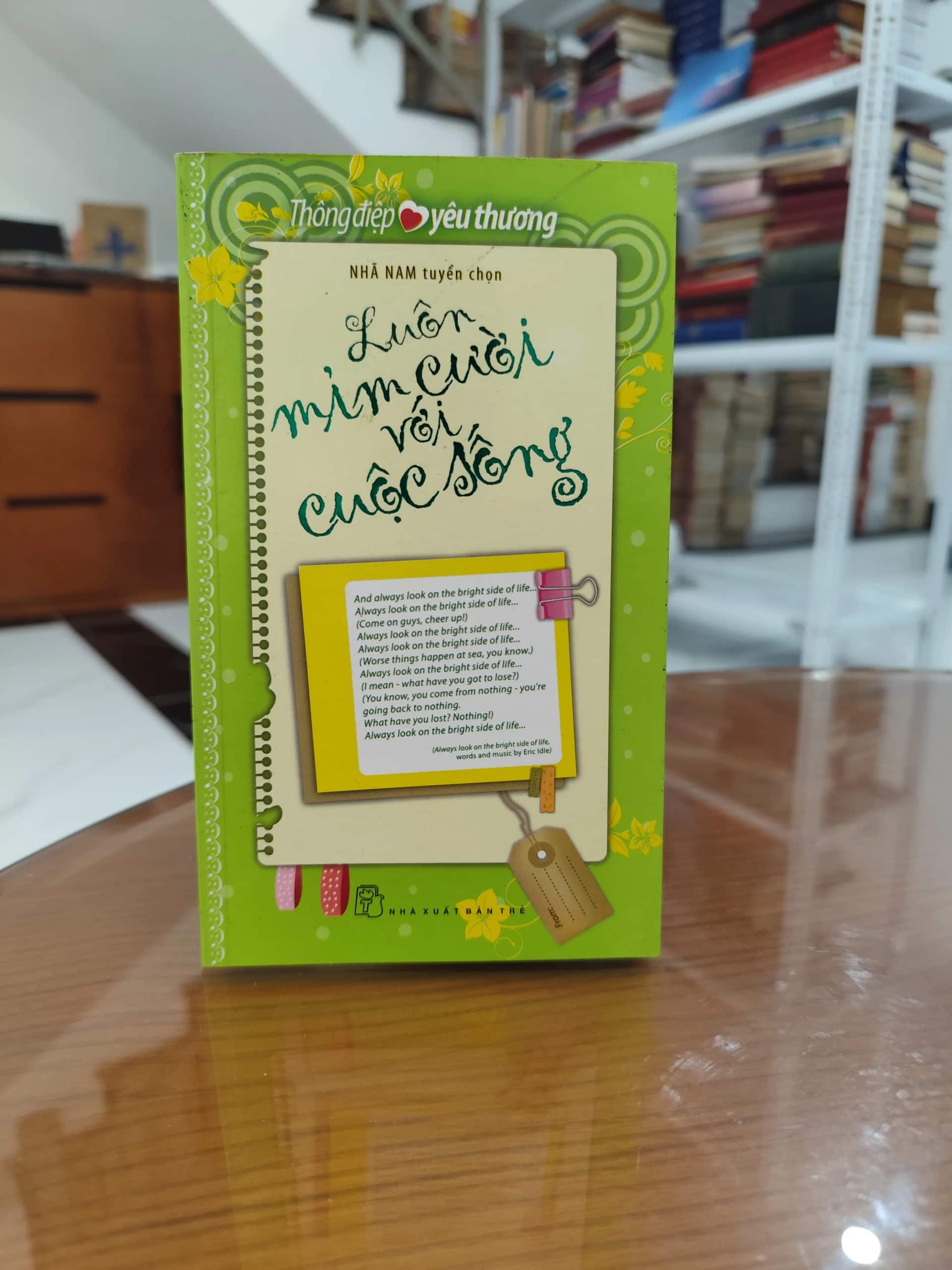 Luôn mỉm cười với cuộc sống