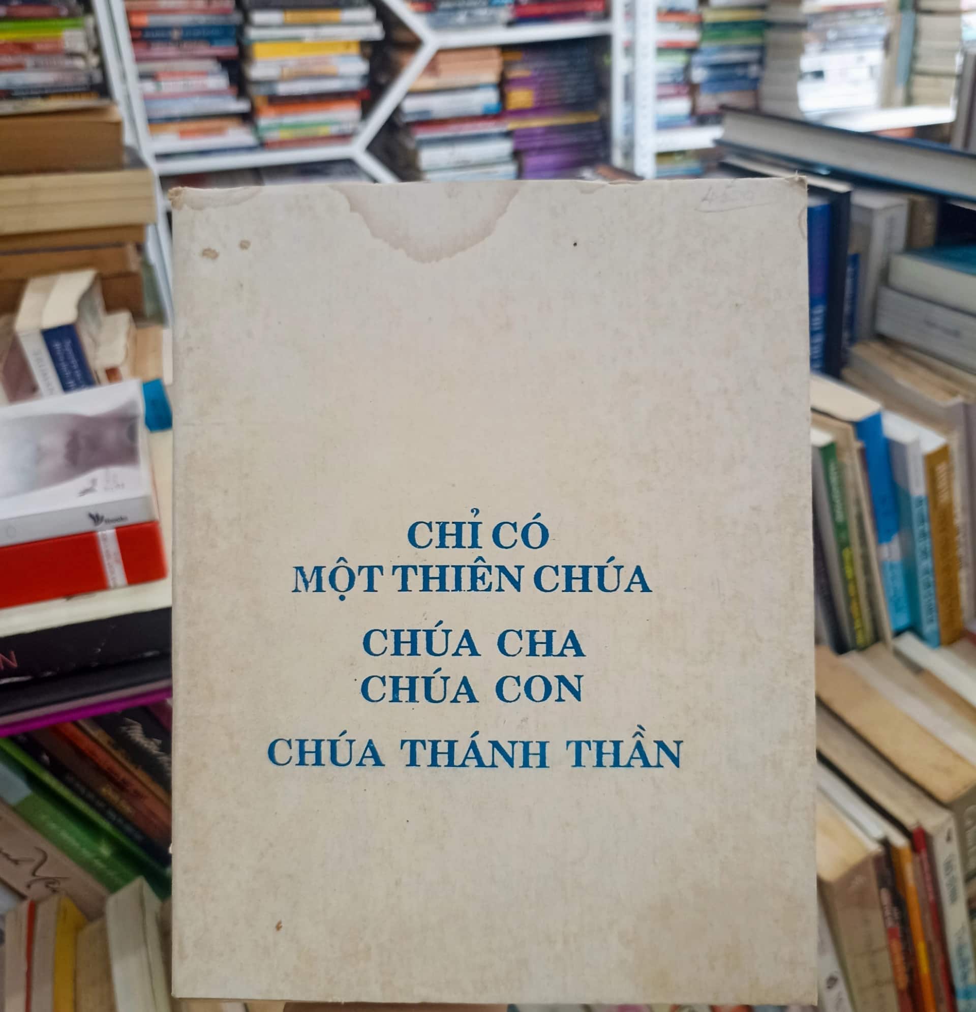 Chỉ Có Một Thiên Chúa - Chúa Cha - Chúa Con - Chúa Thánh Thần