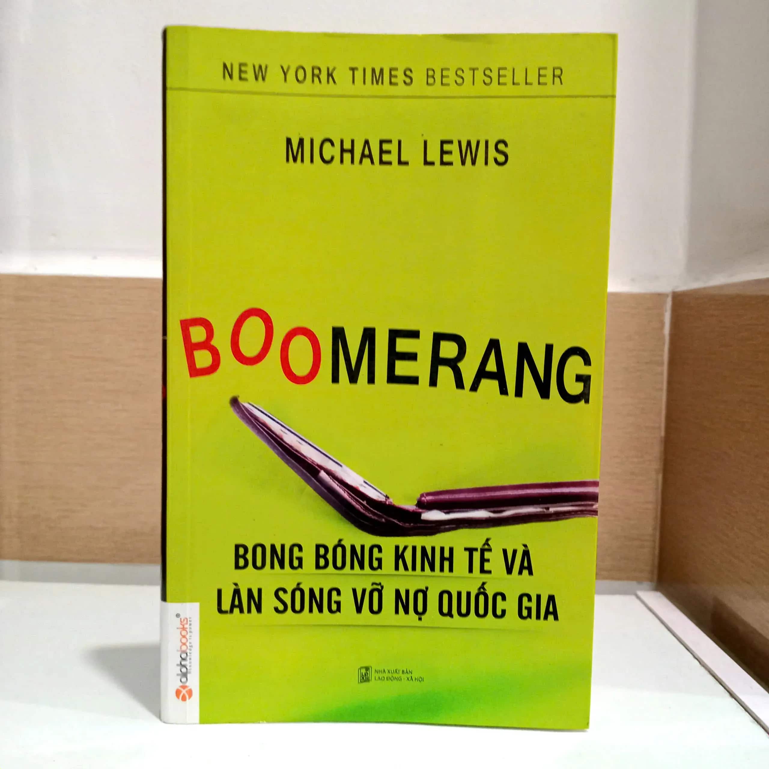 Boomerang - Bong Bóng Kinh Tế Và Làn Sóng Vỡ Nợ Quốc Gia