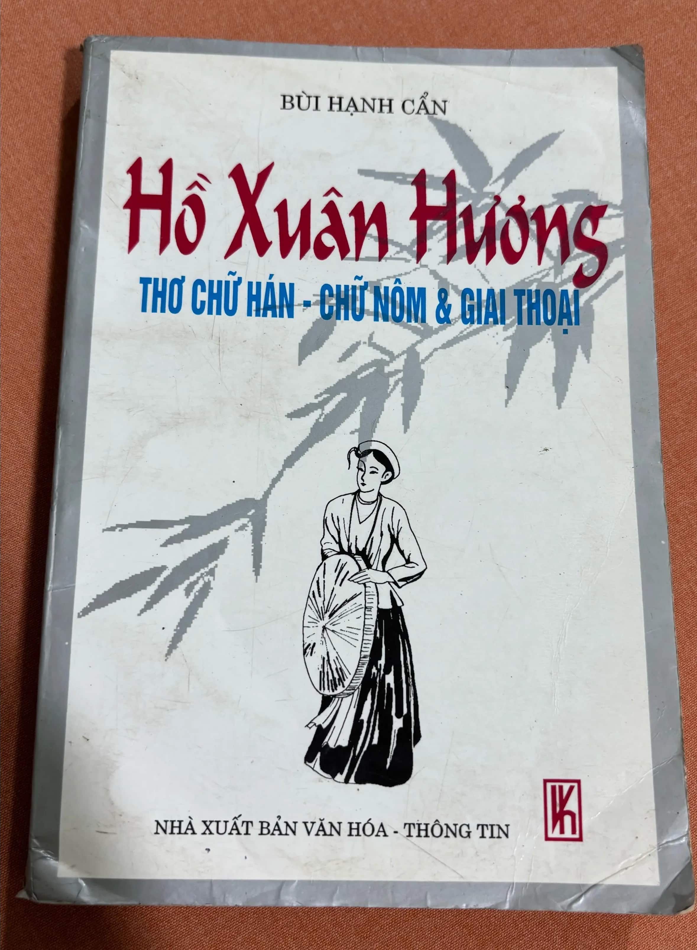 Hồ Xuân Hương Thơ chữ hán - chữ nôm & giai thoại 