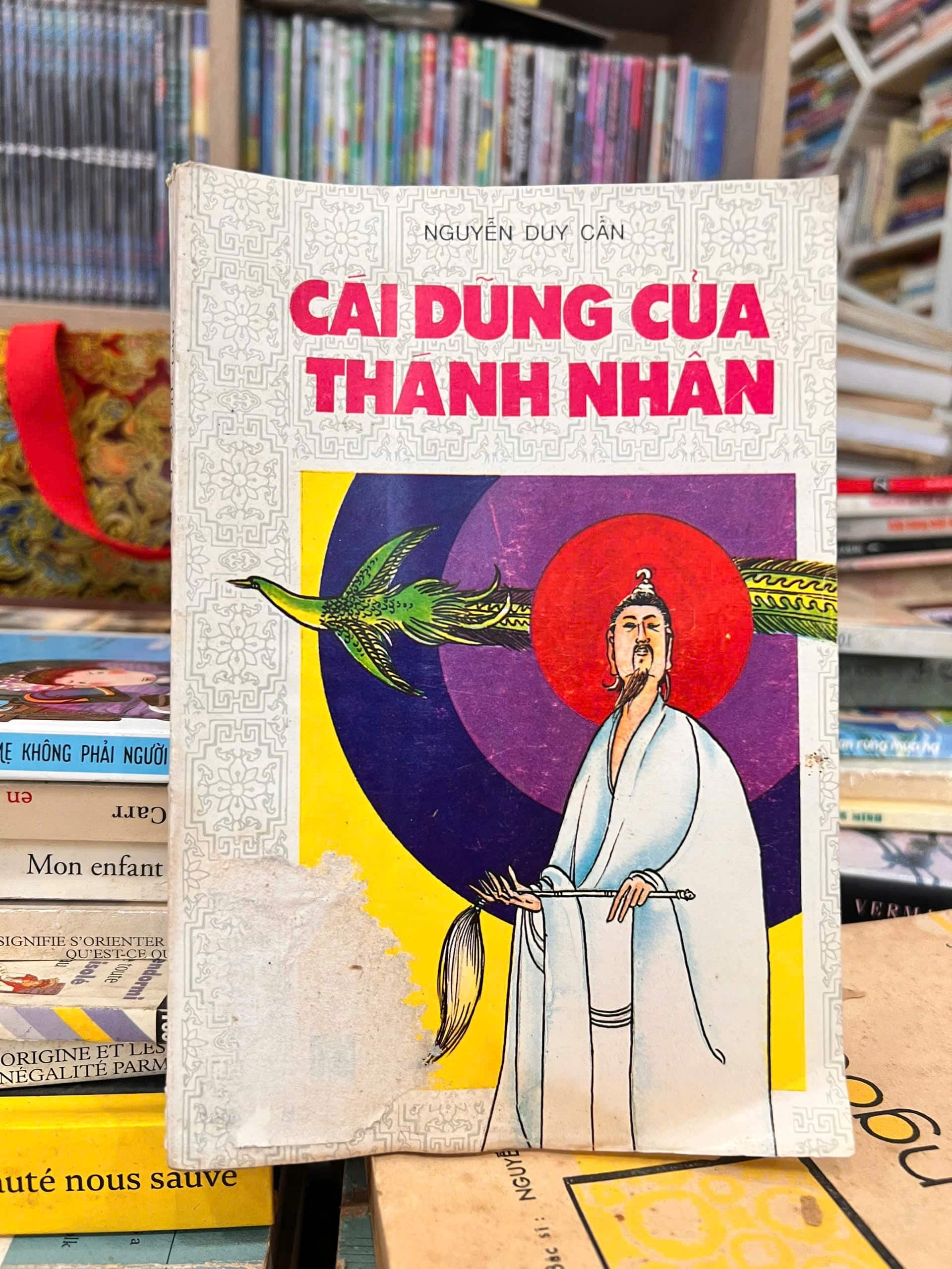 Cái Dũng Của Thánh Nhân - Nguyễn Duy Cần