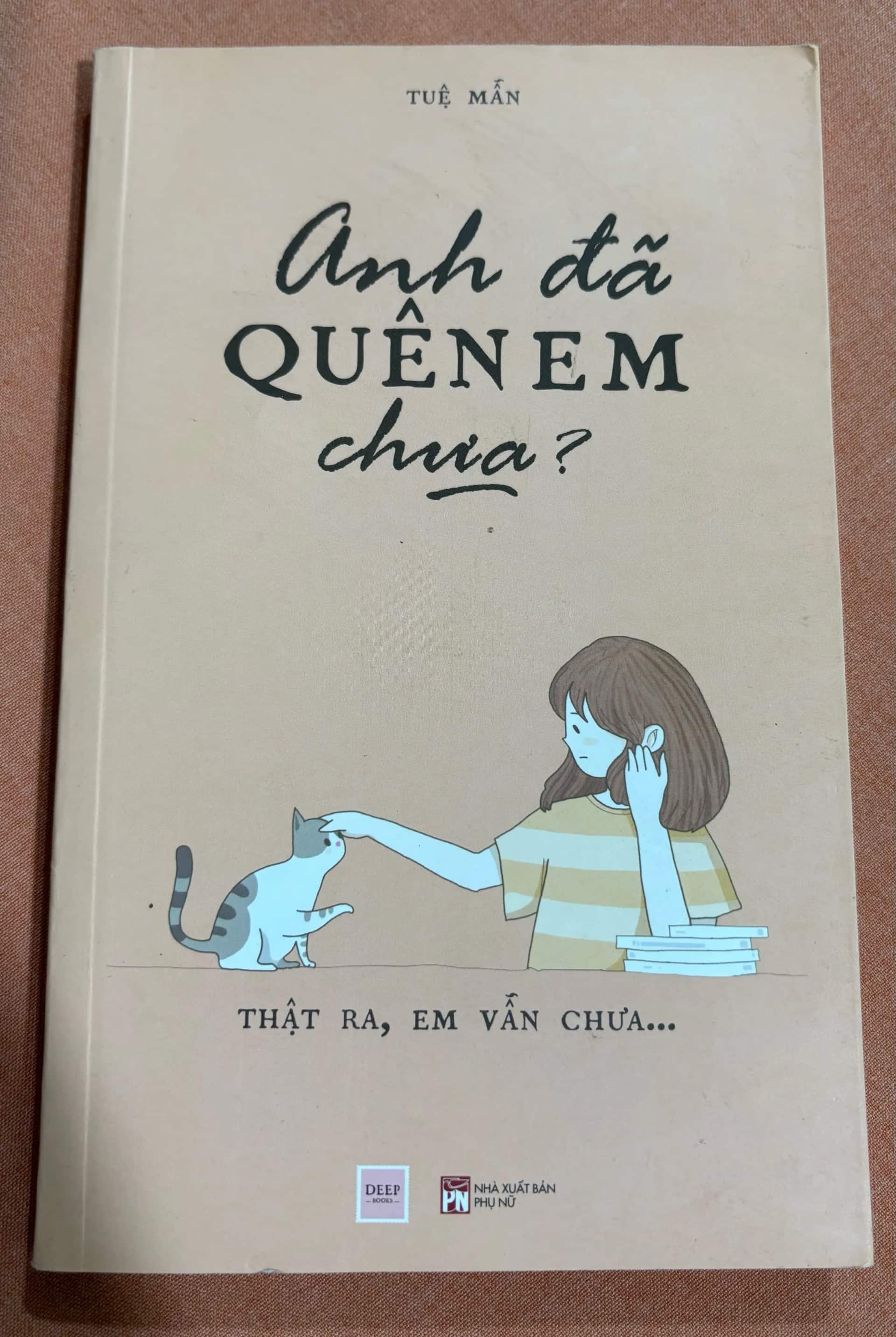 Anh đã quên em chưa