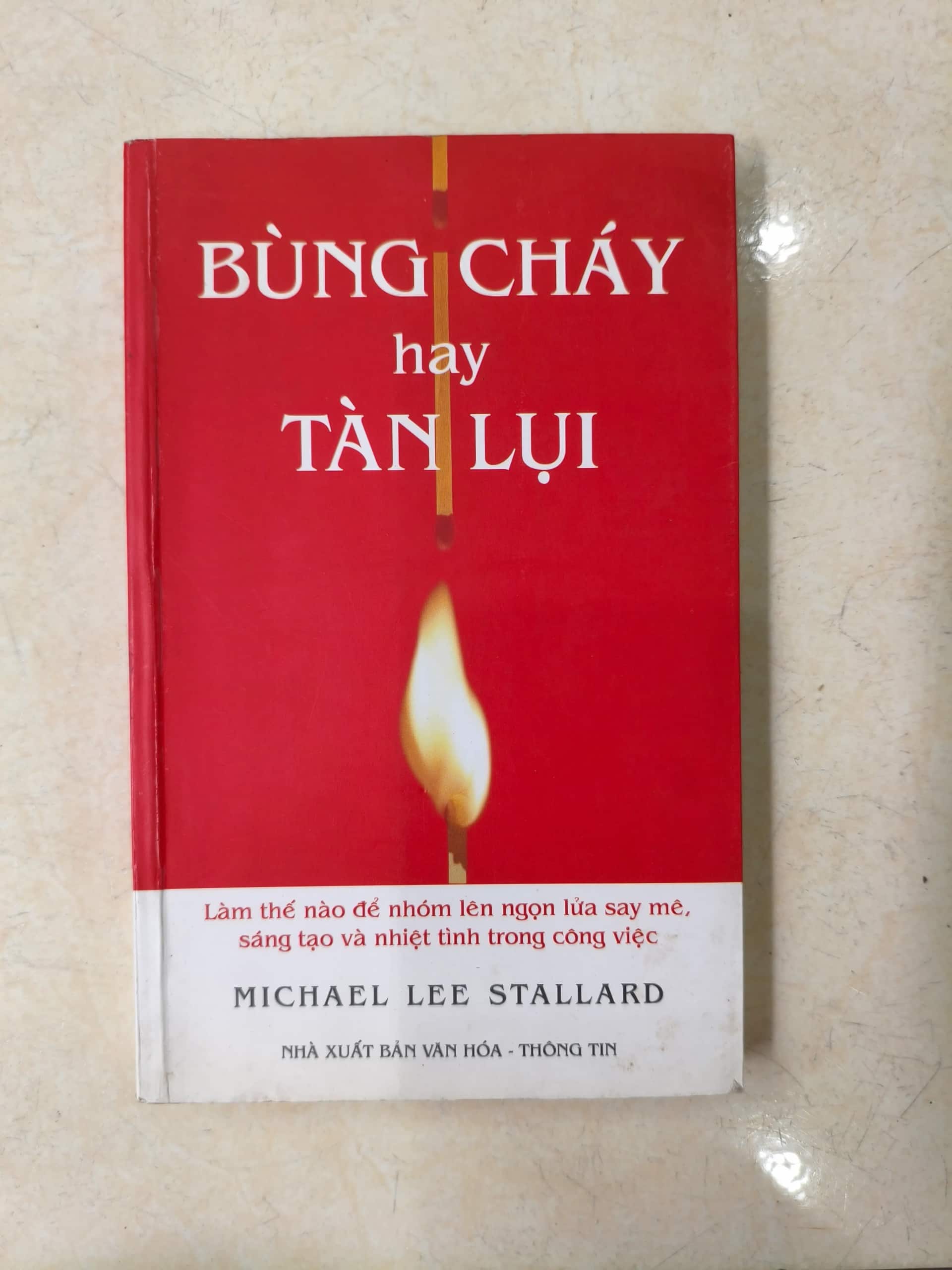 Bùng cháy hay tàn lụi