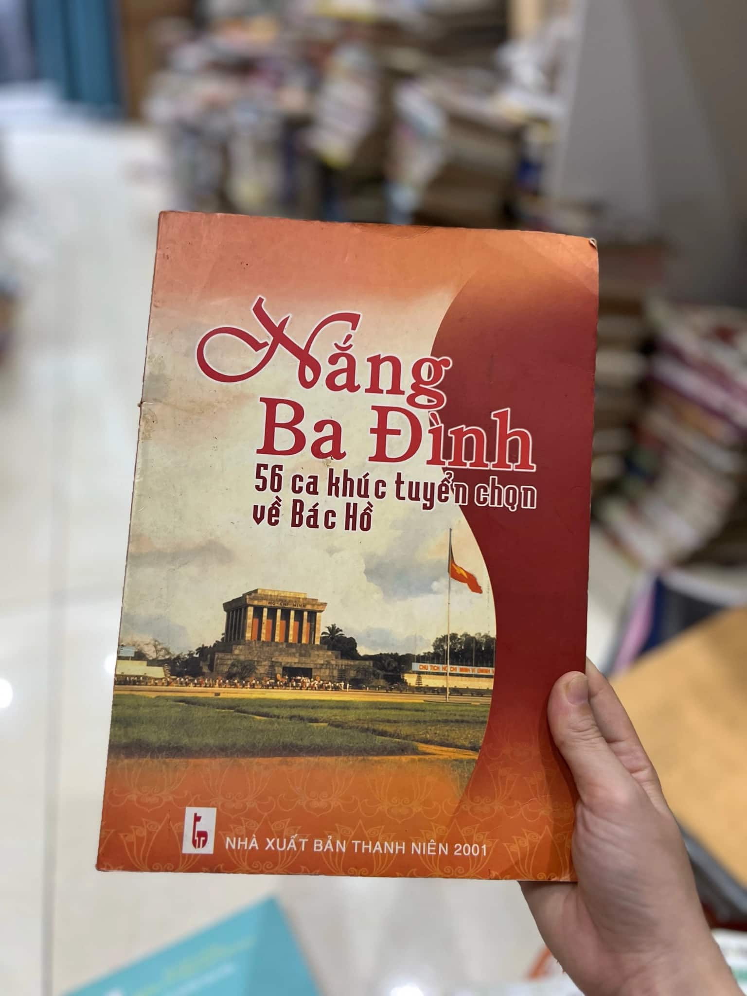 Nắng Ba Đình - 56 ca khúc tuyển chọn về Bác Hồ