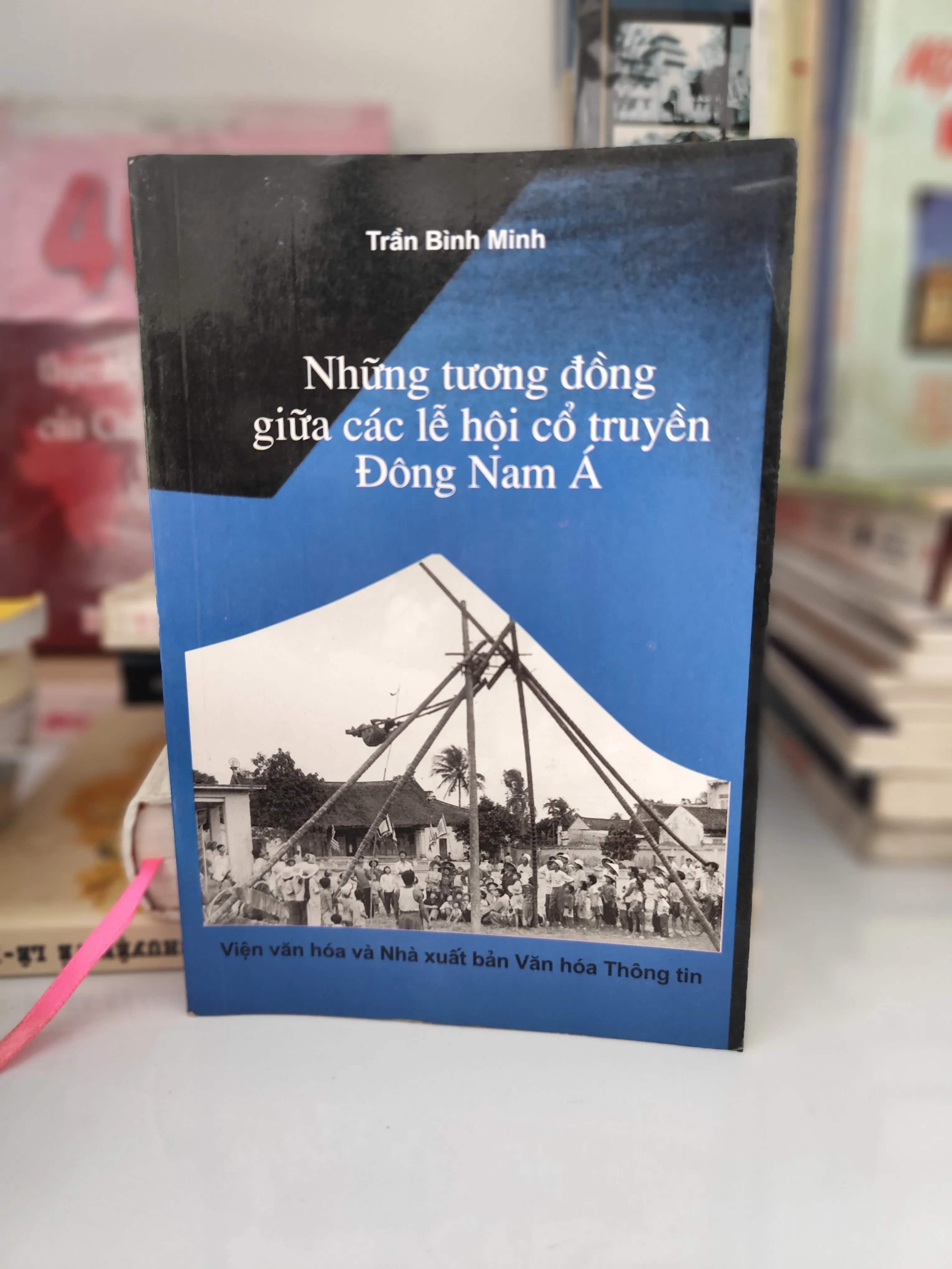 Những tương đồng giữa các lễ hội cổ truyền Đông Nam Á