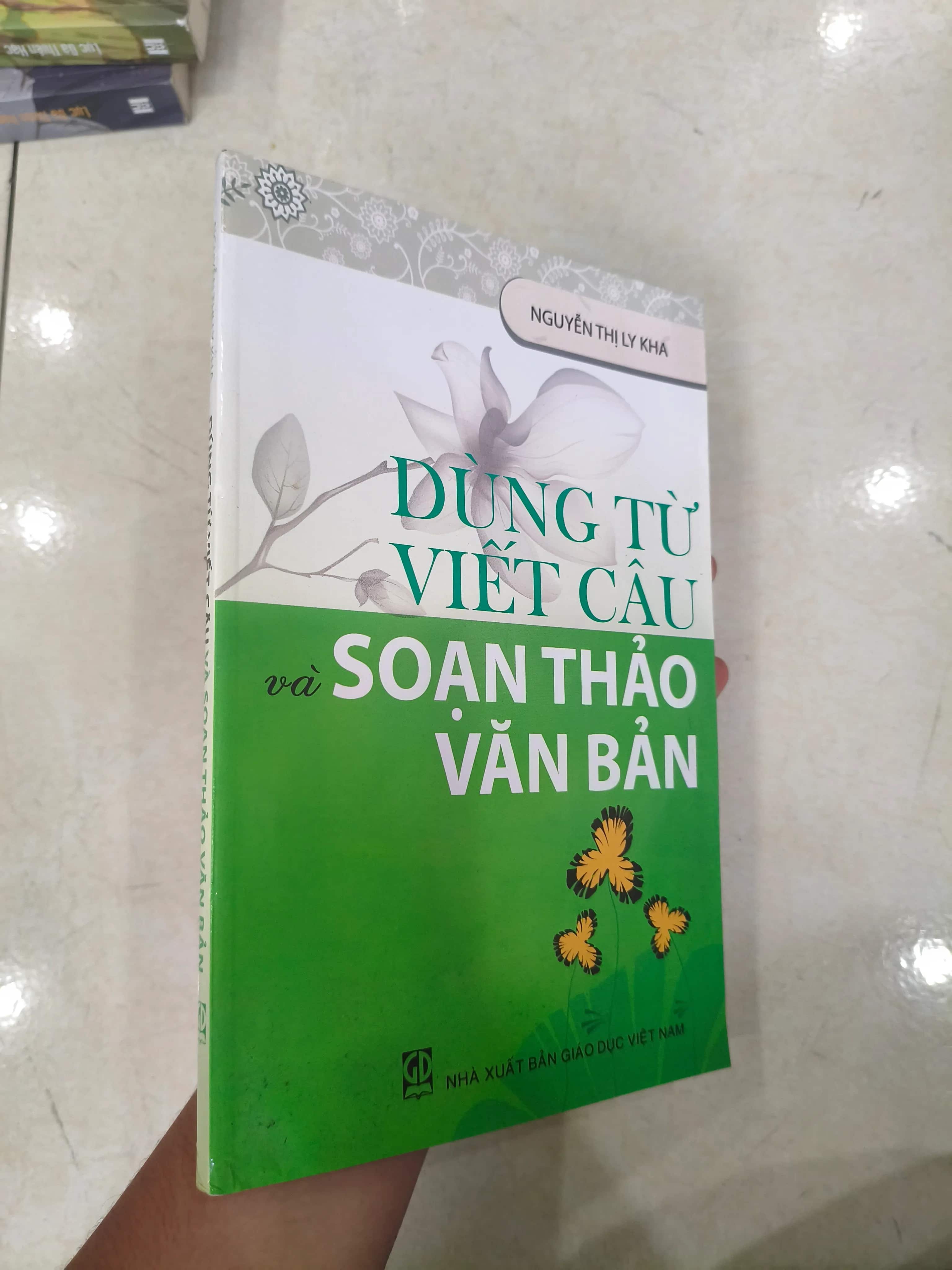 Dùng Từ Viết Câu và Soạn Thảo Văn Bản 