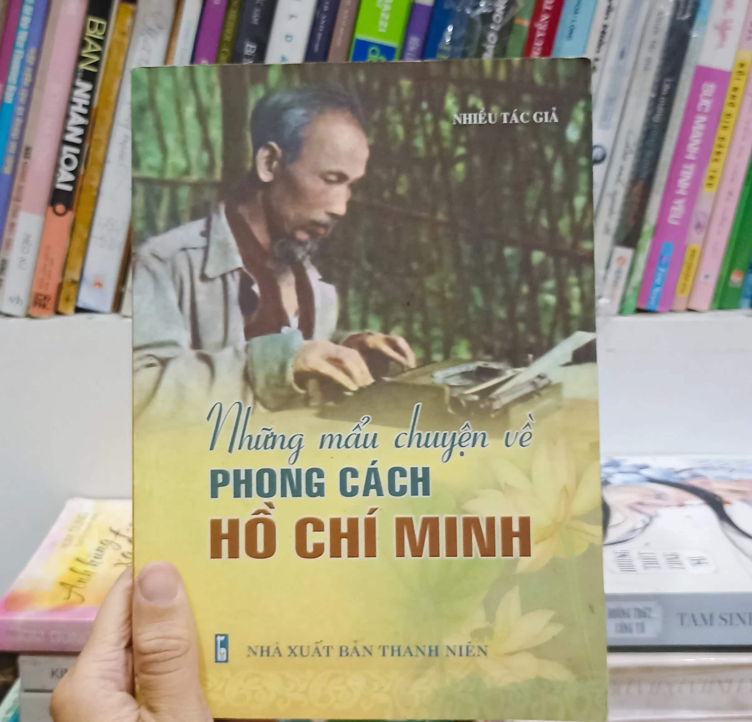 Những mẩu chuyện về phong cách Hồ Chí Minh 