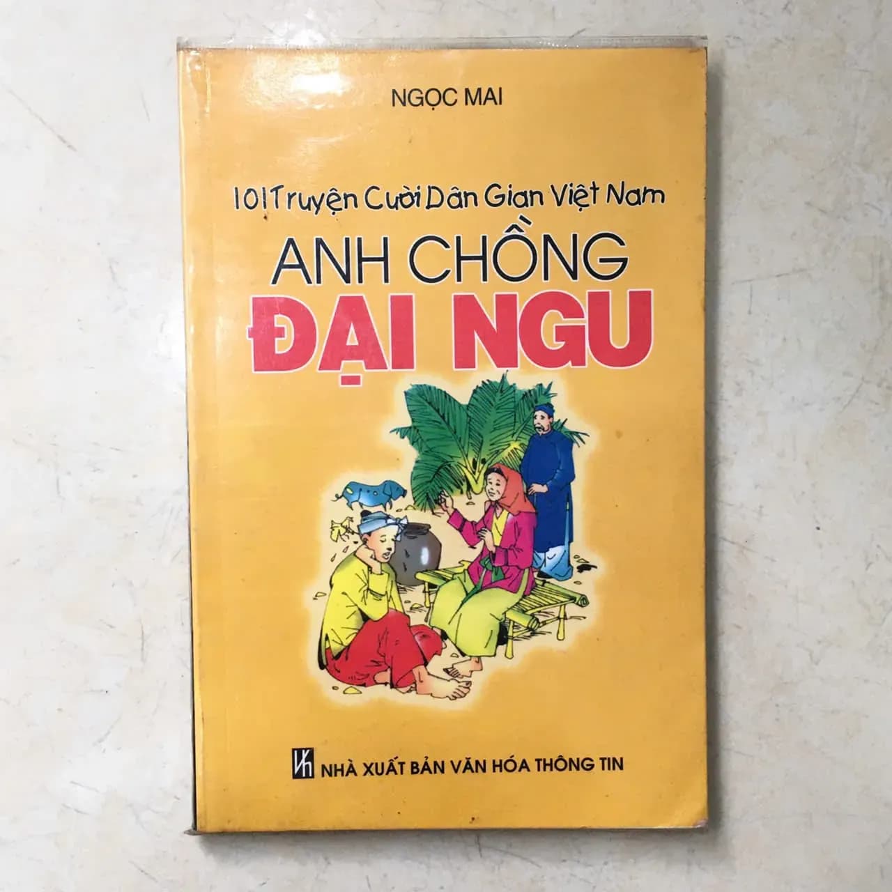 101 Truyện Cười Dân Gian Việt Nam - Anh Chồng Đại Ngu - Image 1
