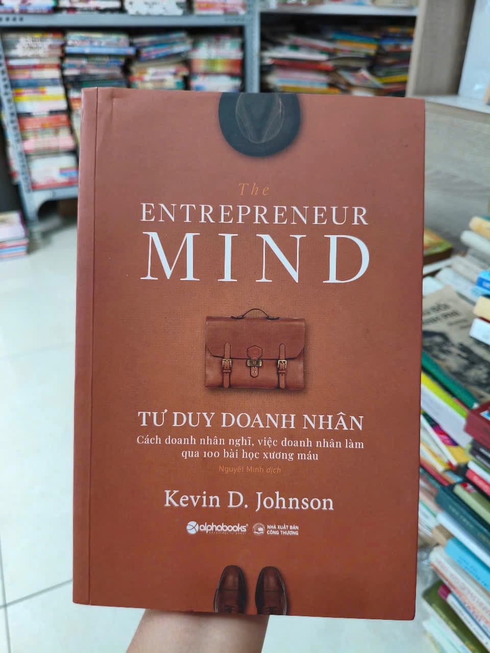 Tư Duy Doanh Nhân - The Entrepreneur Mind - Image 1