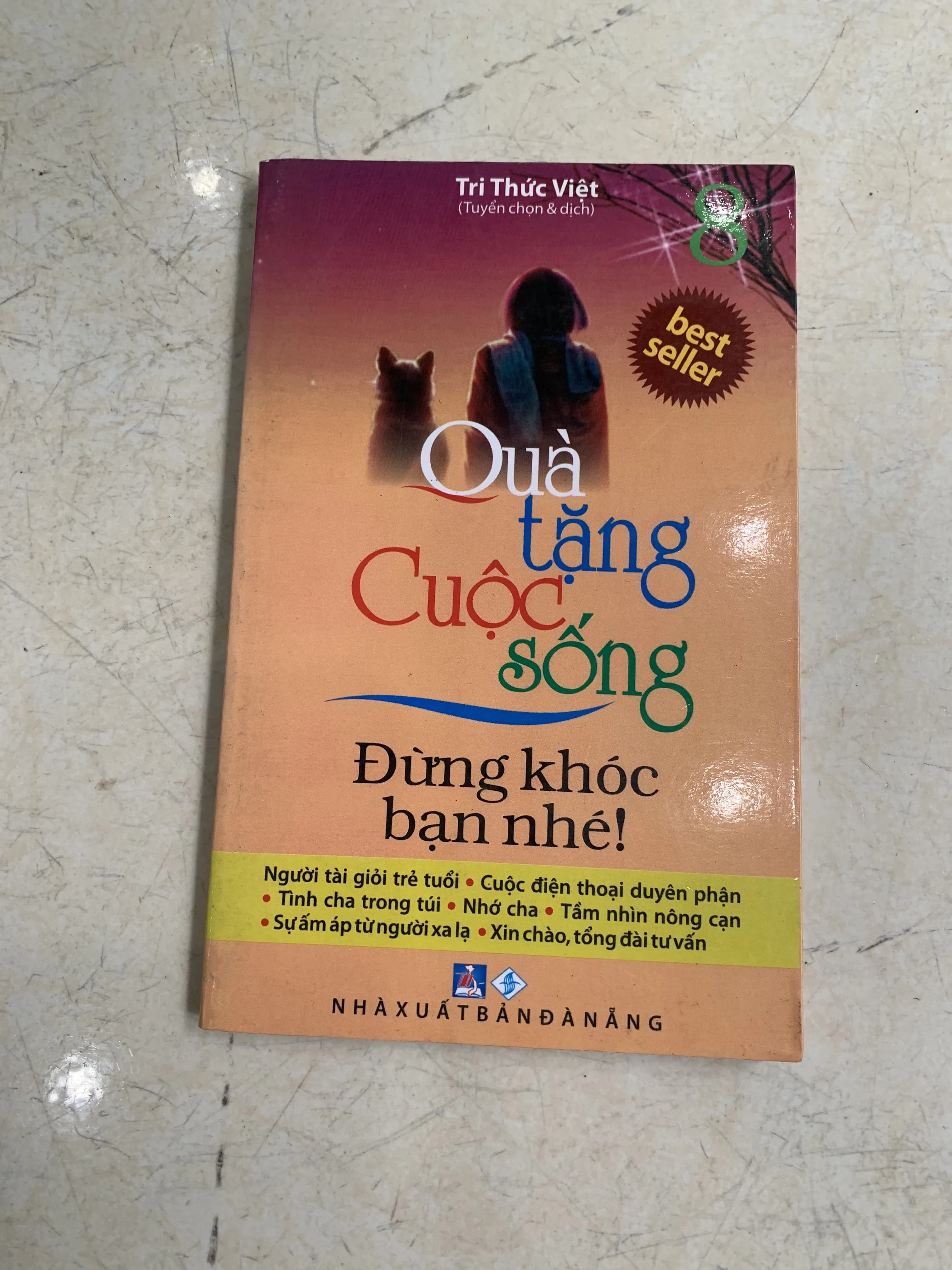 Quà tặng cuộc sống - Đừng khóc nhé bạn - Image 1
