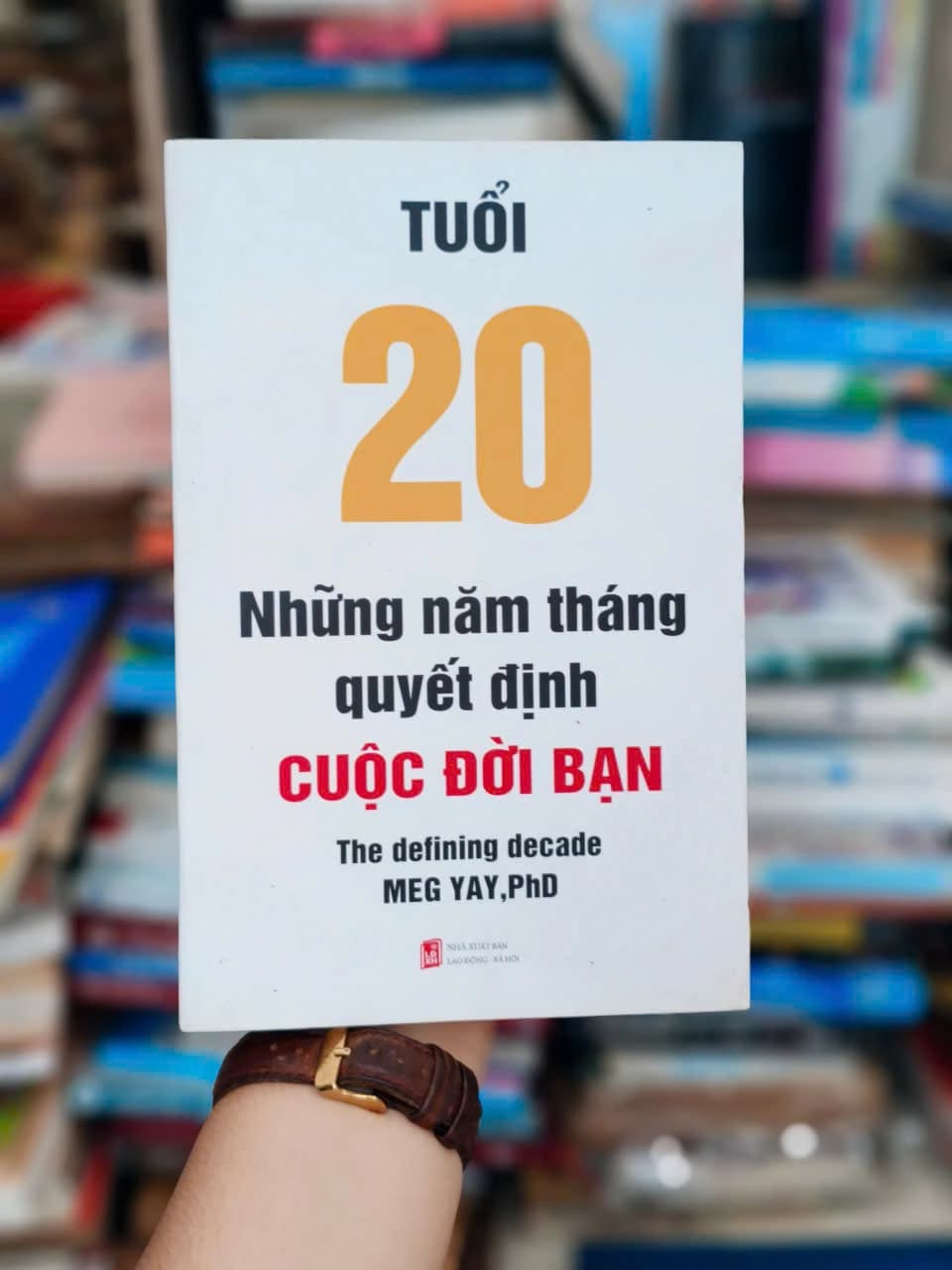 Tuổi 20 - Những Năm Tháng Quyết Định Cuộc Đời Bạn - Image 1