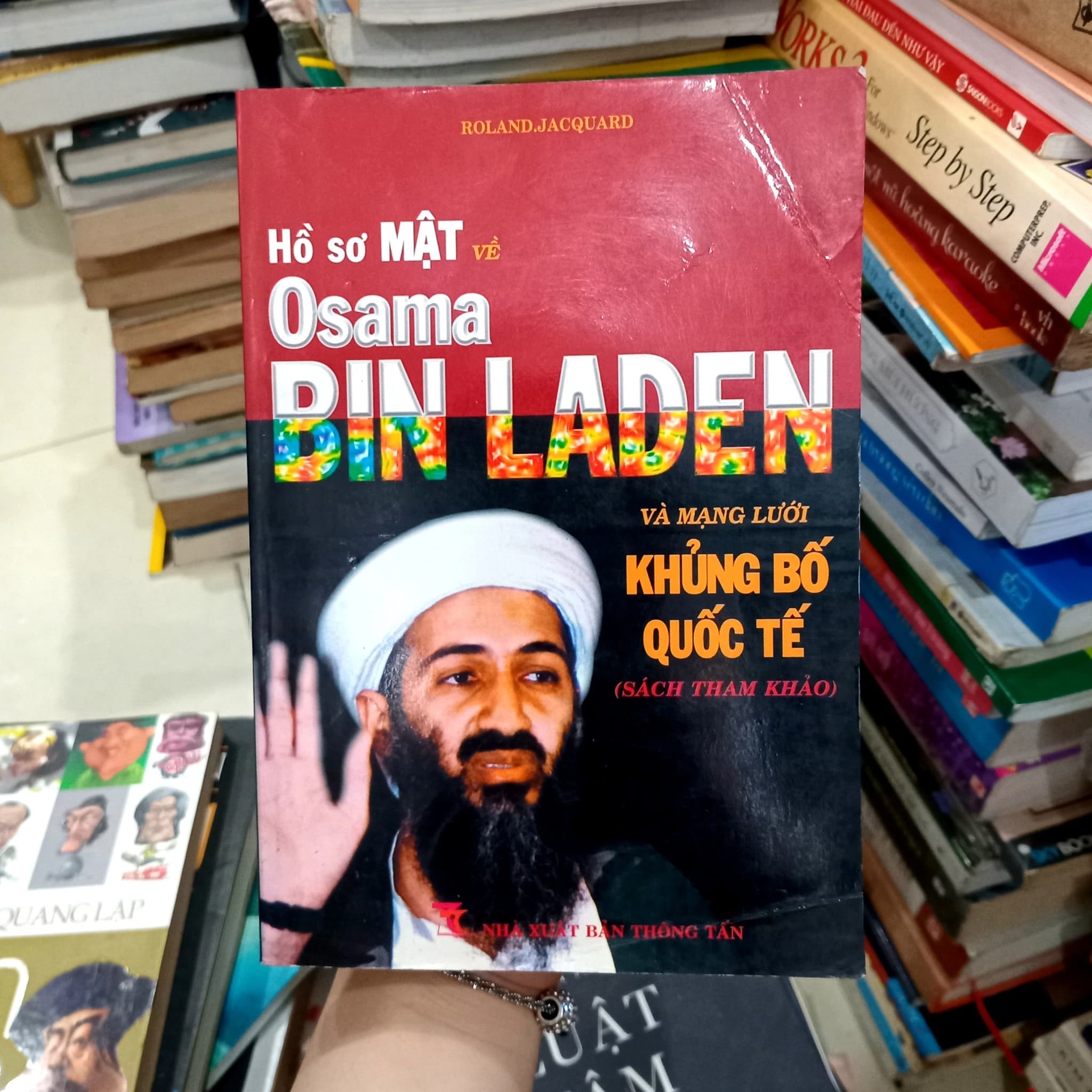 Hồ Sơ Mật Về Osama Bin Laden Và Mạng Lưới Khủng Bố Quốc Tế - Image 1