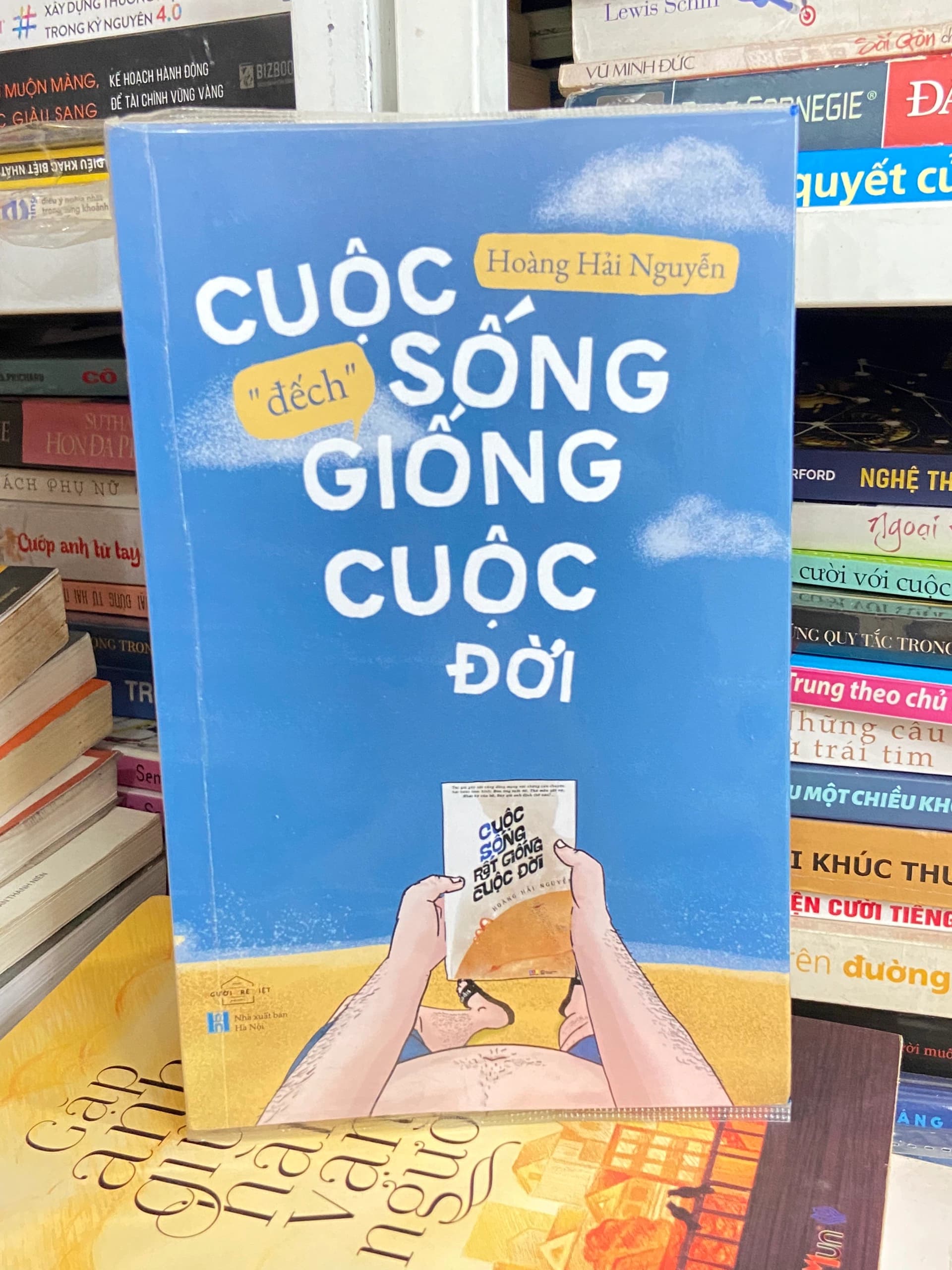 Cuộc Sống “Đếch” Giống Cuộc Đời - Hoàng Hải Nguyễn - Image 1