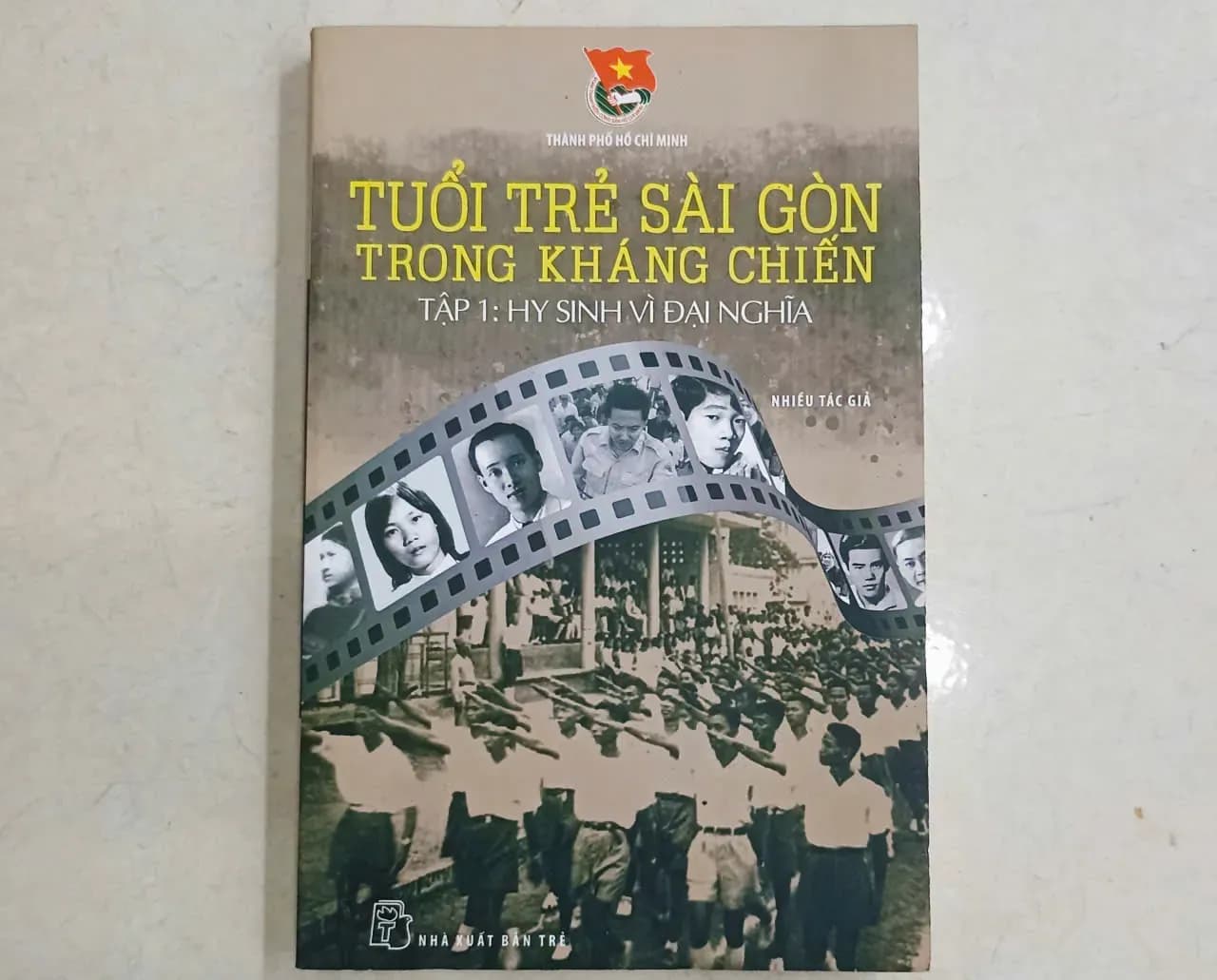 Tuổi trẻ Sài Gòn trong kháng chiến - Tập 1 - Image 1