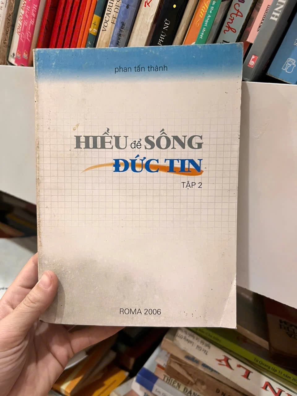 Hiểu Để Sống Đức Tin - Tập 1 - Image 1